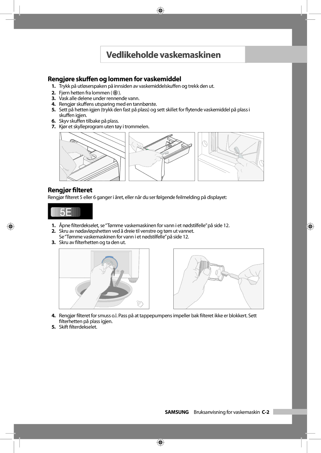 Samsung WF-J125NV/XEE, WF-B145NV/XEE manual Rengjøre skuﬀen og lommen for vaskemiddel, Rengjør ﬁlteret 