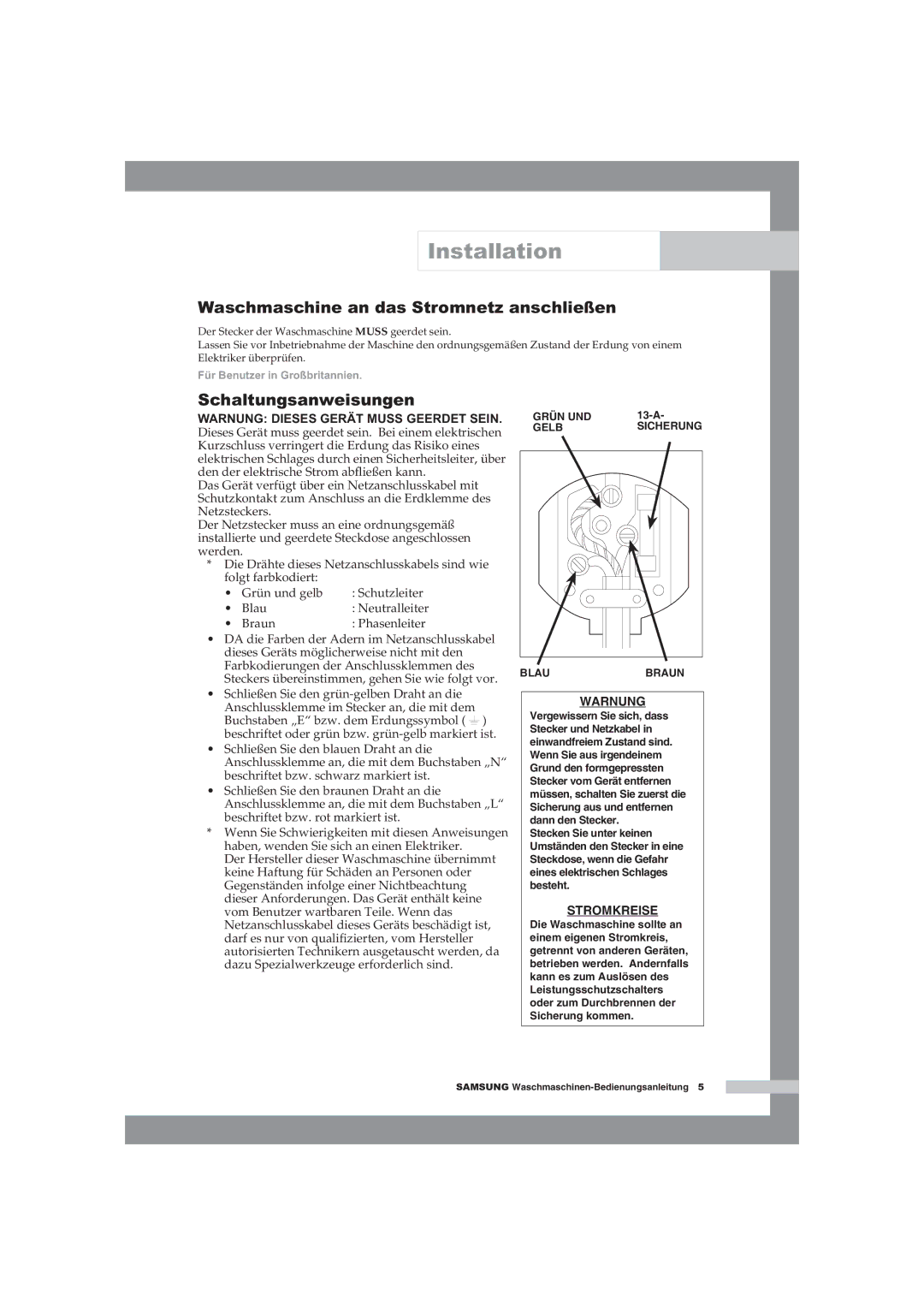 Samsung WF-B125NV/XEG, WF-B145NV/XEG manual Waschmaschine an das Stromnetz anschließen, Schaltungsanweisungen 