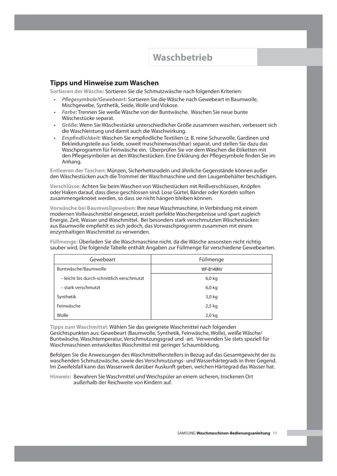 Samsung WF-B146N/XEG manual Tipps und Hinweise zum Waschen, Gewebeart Füllmenge 