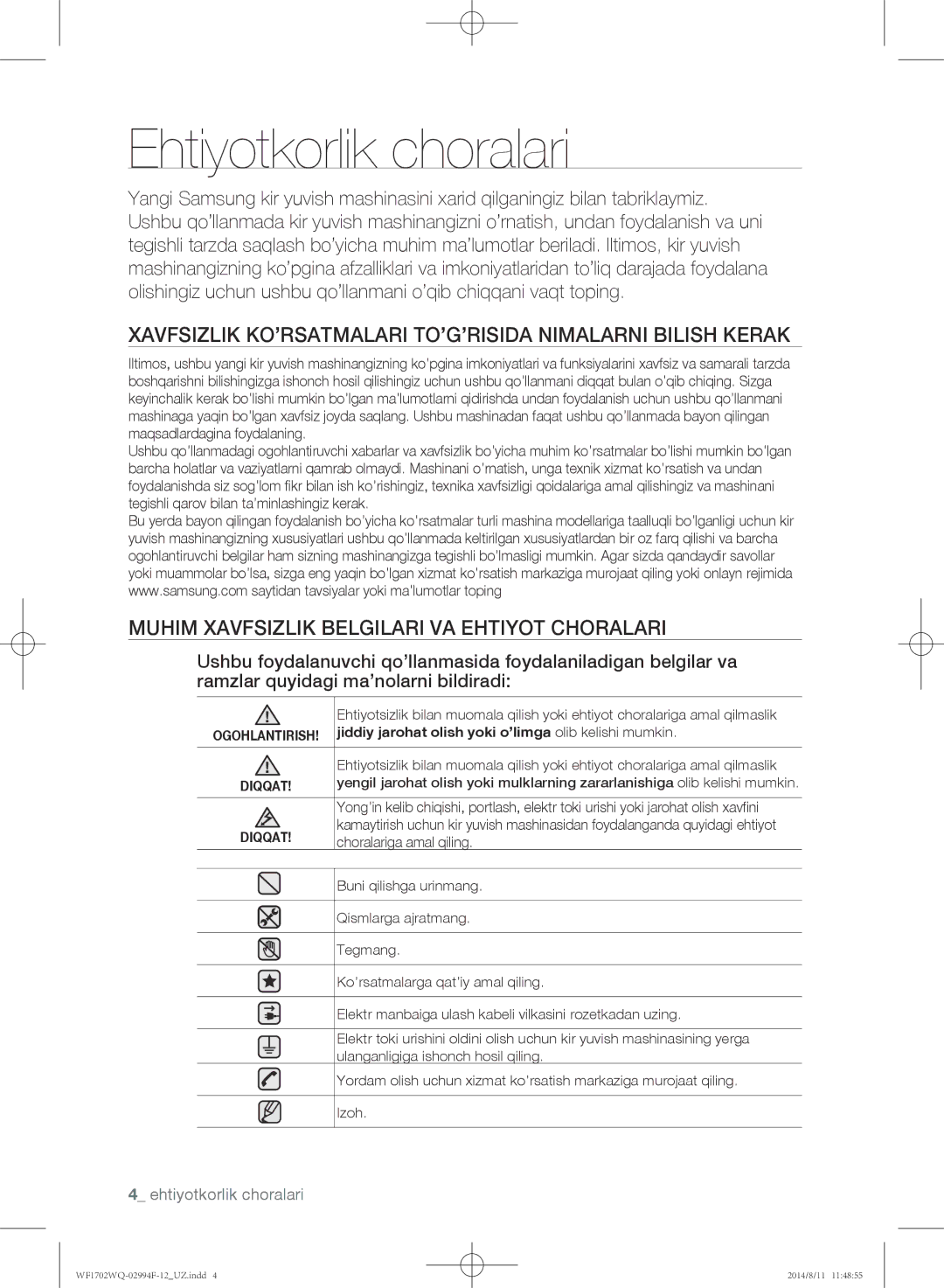 Samsung WF1702YQC/YLP, WF-E602YQR/YLP manual Ehtiyotkorlik choralari, Jiddiy jarohat olish yoki o’limga olib kelishi mumkin 