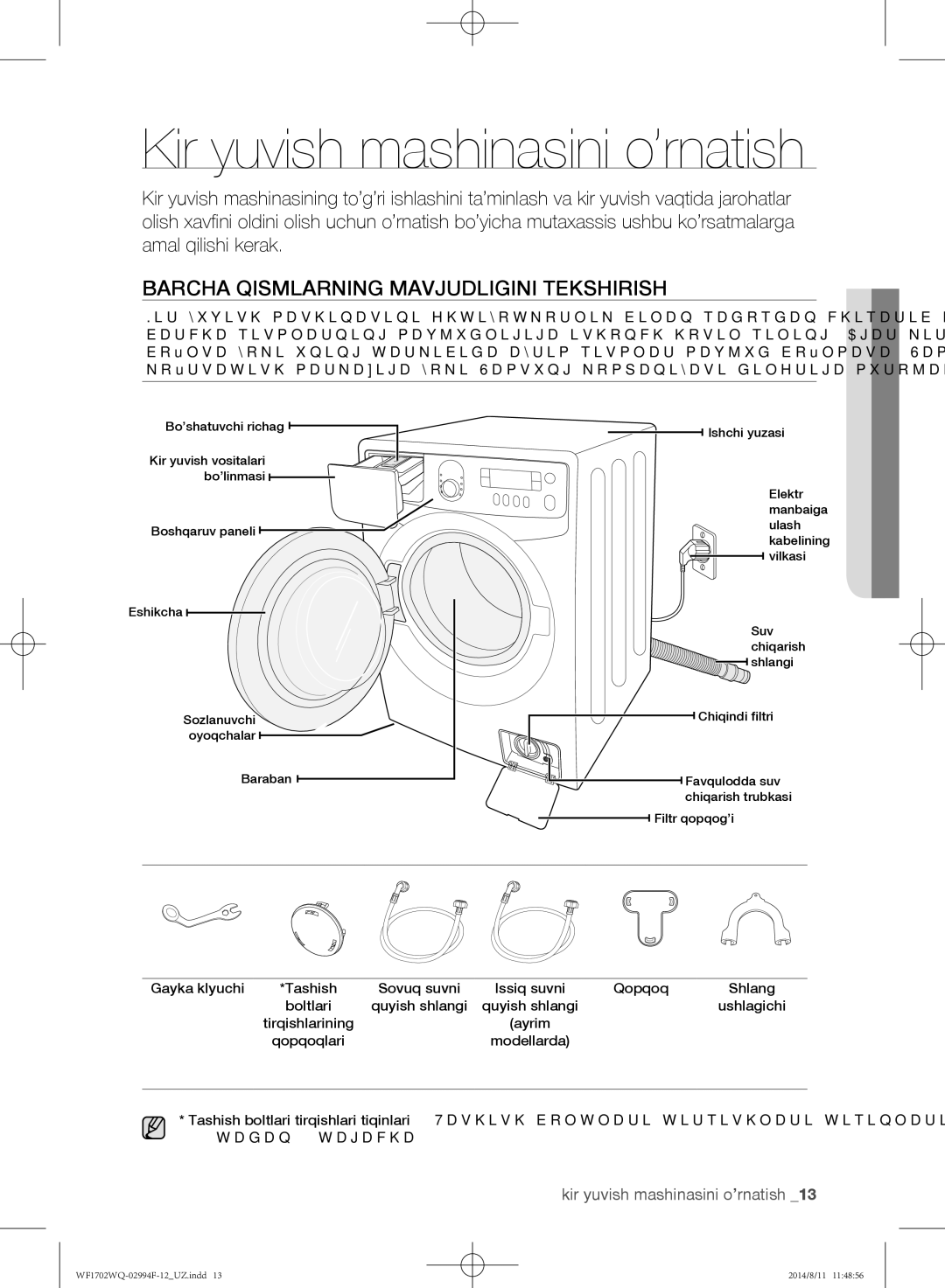 Samsung WF1602YQR/YLP manual Barcha qismlarning mavjudligini tekshirish, Kir yuvish mashinasini o’rnatish, Quyish shlangi 