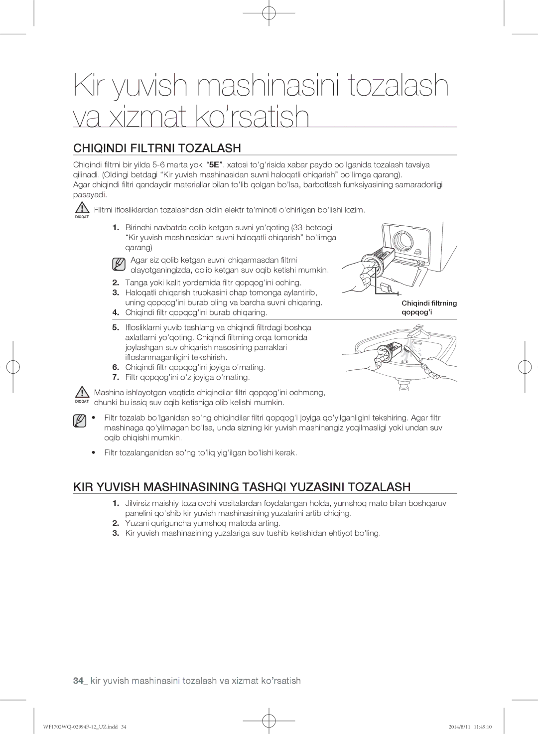 Samsung WF1602YQQ/YLP, WF-E602YQR/YLP manual Chiqindi filtrni tozalash, Kir yuvish mashinasining tashqi yuzasini tozalash 