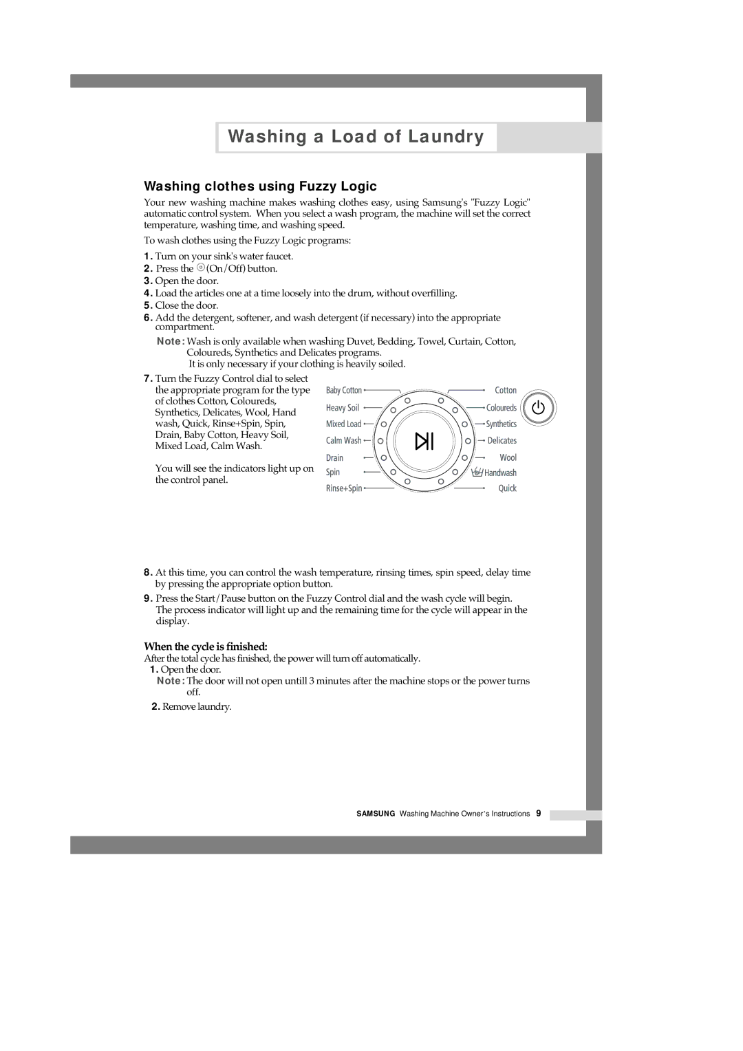 Samsung WF-S854/YLW, WF-F1054S/YLR, WF-J1054/YLR, WF-F1254/YLR Washing clothes using Fuzzy Logic, When the cycle is finished 