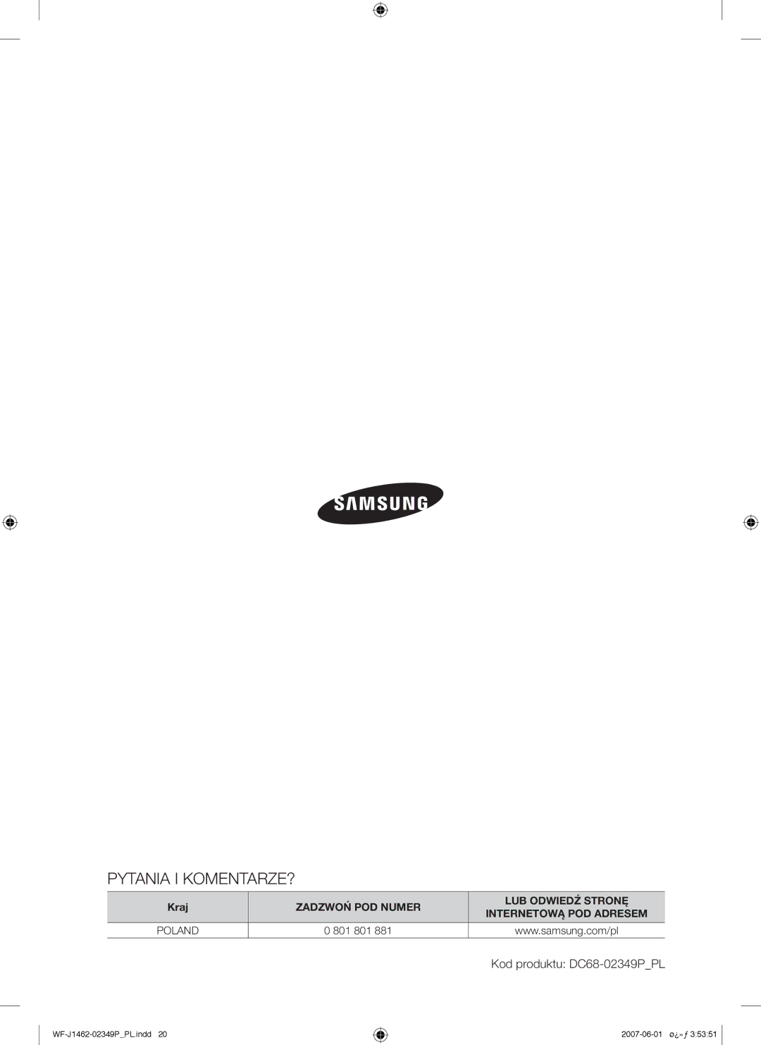 Samsung WF-F1062GW/XEO, WF-F1062GW/XEH, WF-B1262GW/XEO manual Pytania I KOMENTARZE? 