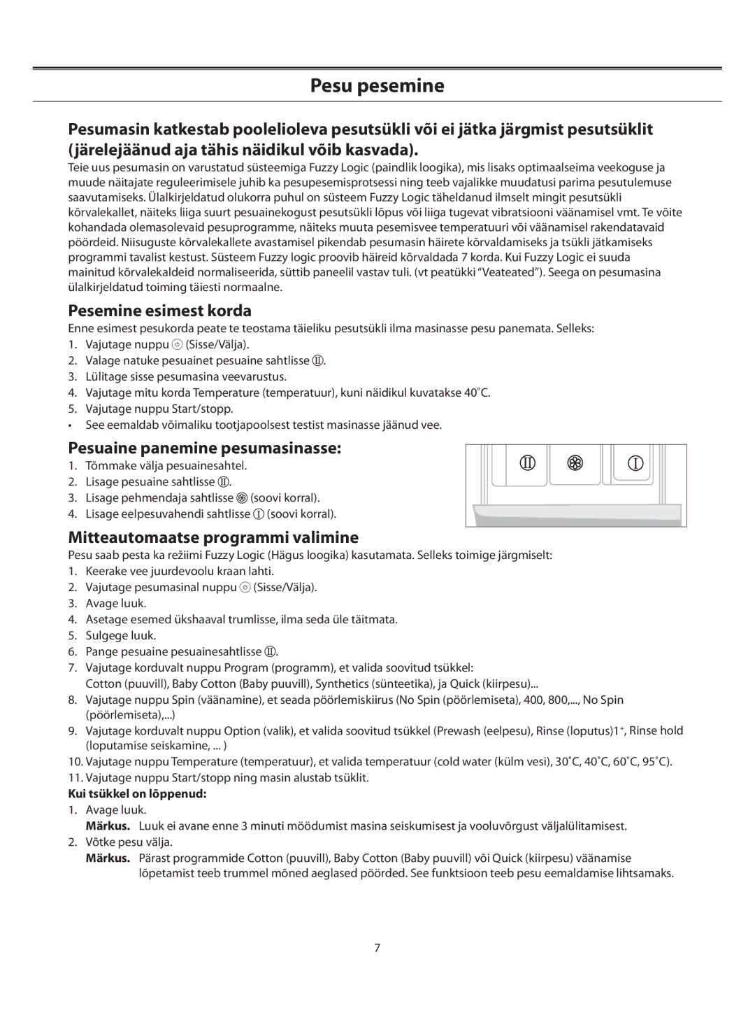 Samsung WF-F1062/YLR manual Pesemine esimest korda, Pesuaine panemine pesumasinasse, Mitteautomaatse programmi valimine 