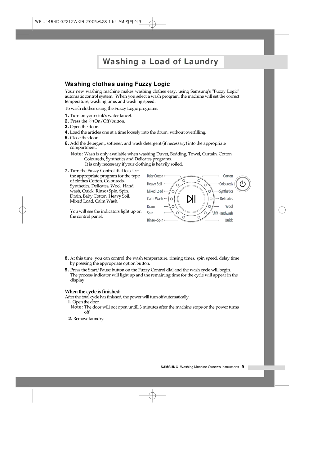 Samsung WF-F1254/YLW, WF-F1254/YLR, WF-R1254/YLR, WF-R1254/YLW Washing clothes using Fuzzy Logic, When the cycle is finished 