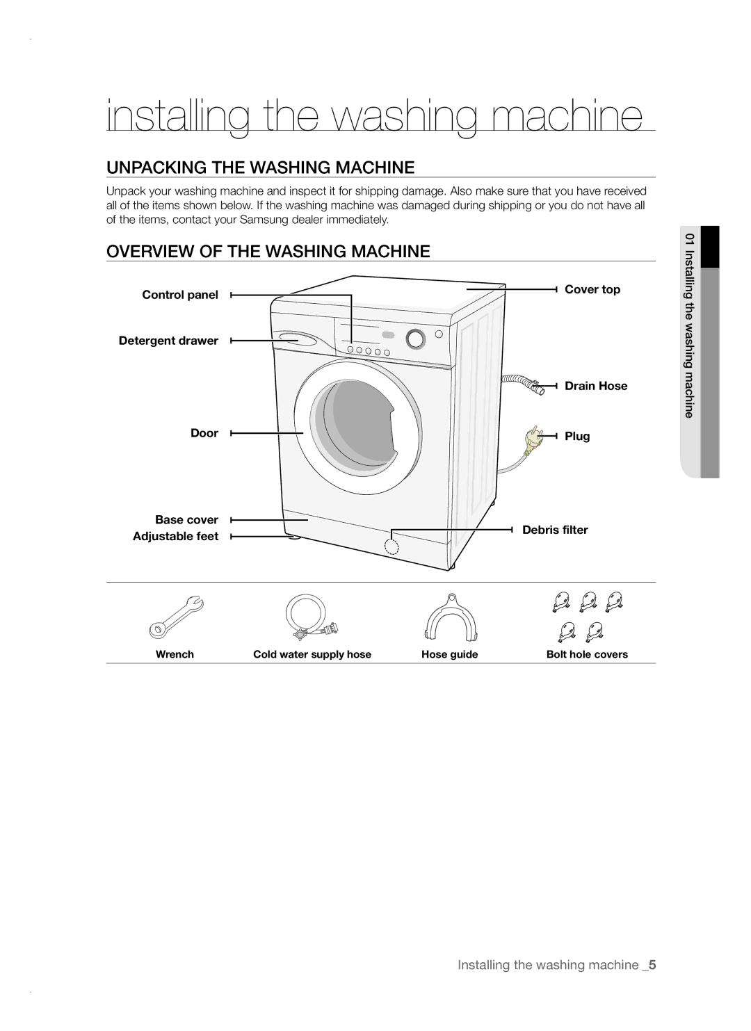 Samsung WF-B1061, WF-F1261, WF-B861, WF-F1061, WF-B1461 Unpacking the Washing Machine, Overview of the Washing Machine 