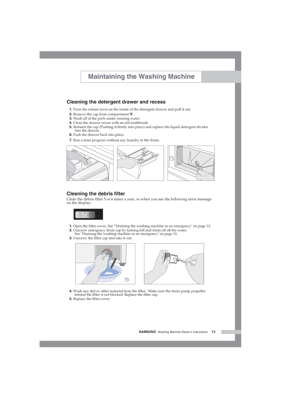 Samsung WF-F85NEW/XSG manual Cleaning the detergent drawer and recess, Cleaning the debris filter 