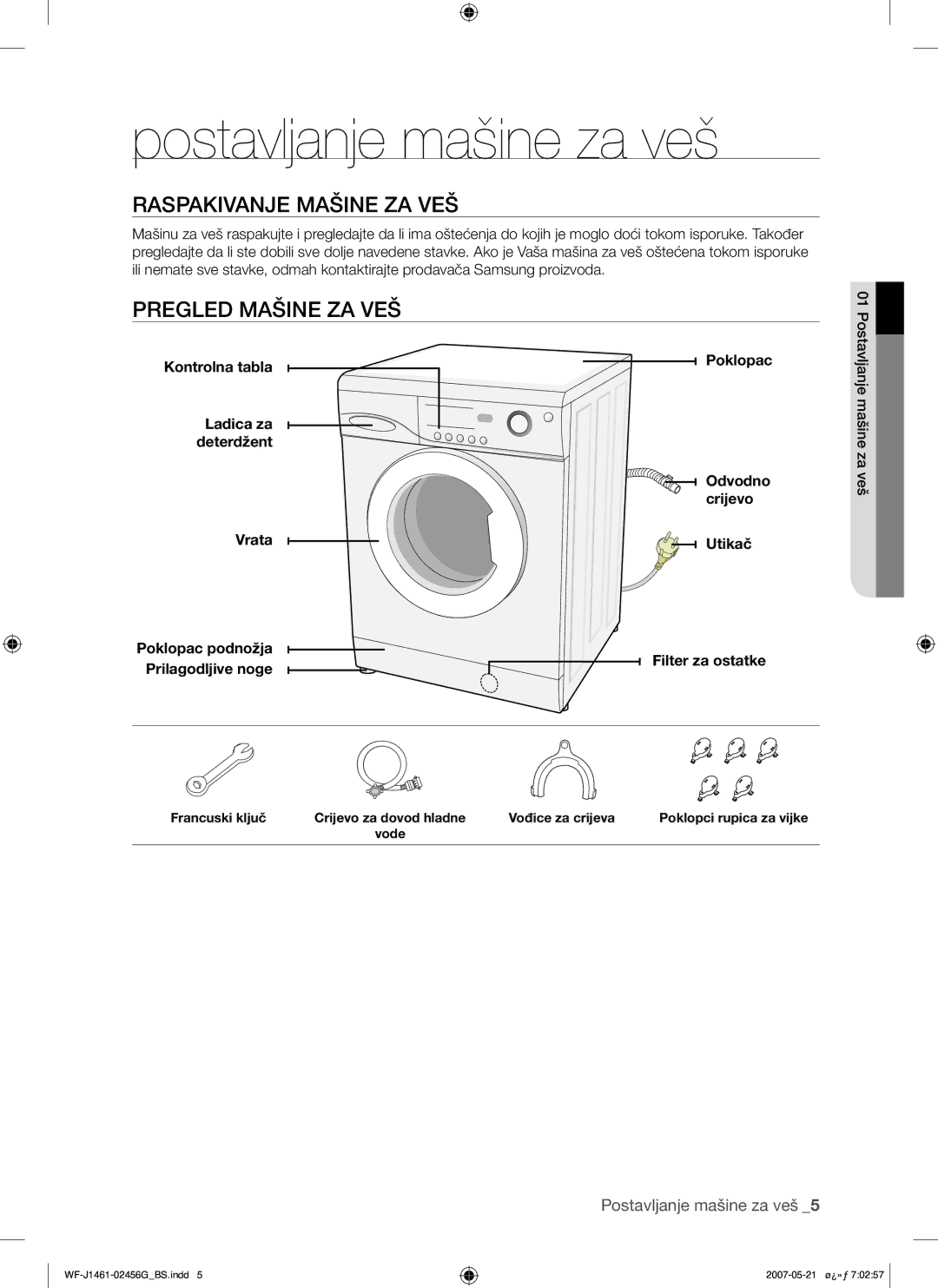 Samsung WF-F861/YLP, WF-F861GW/YLE manual Postavljanje mašine za veš, Raspakivanje Mašine ZA VEŠ, Pregled Mašine ZA VEŠ 