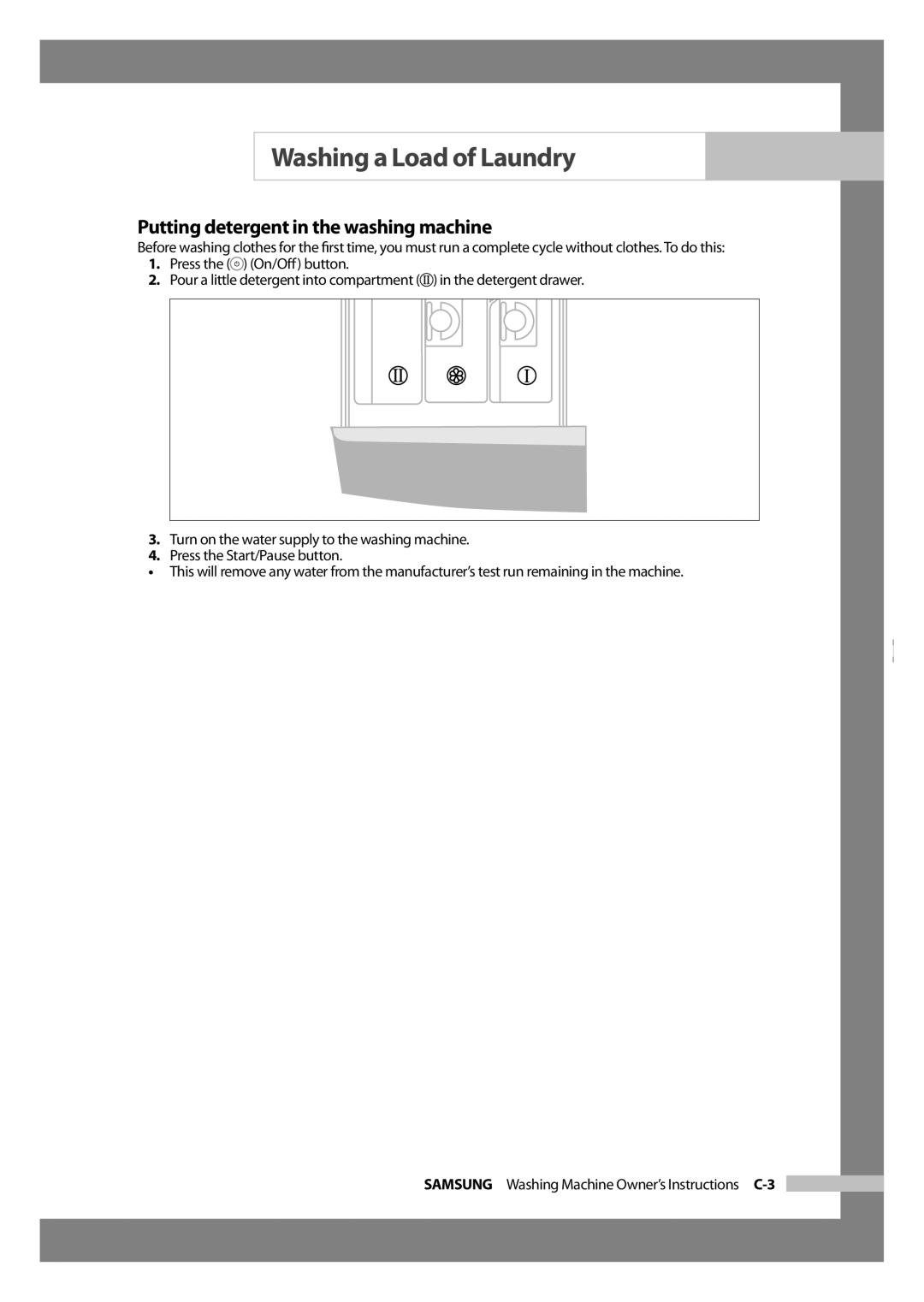 Samsung WF-J1054 manual Putting detergent in the washing machine 