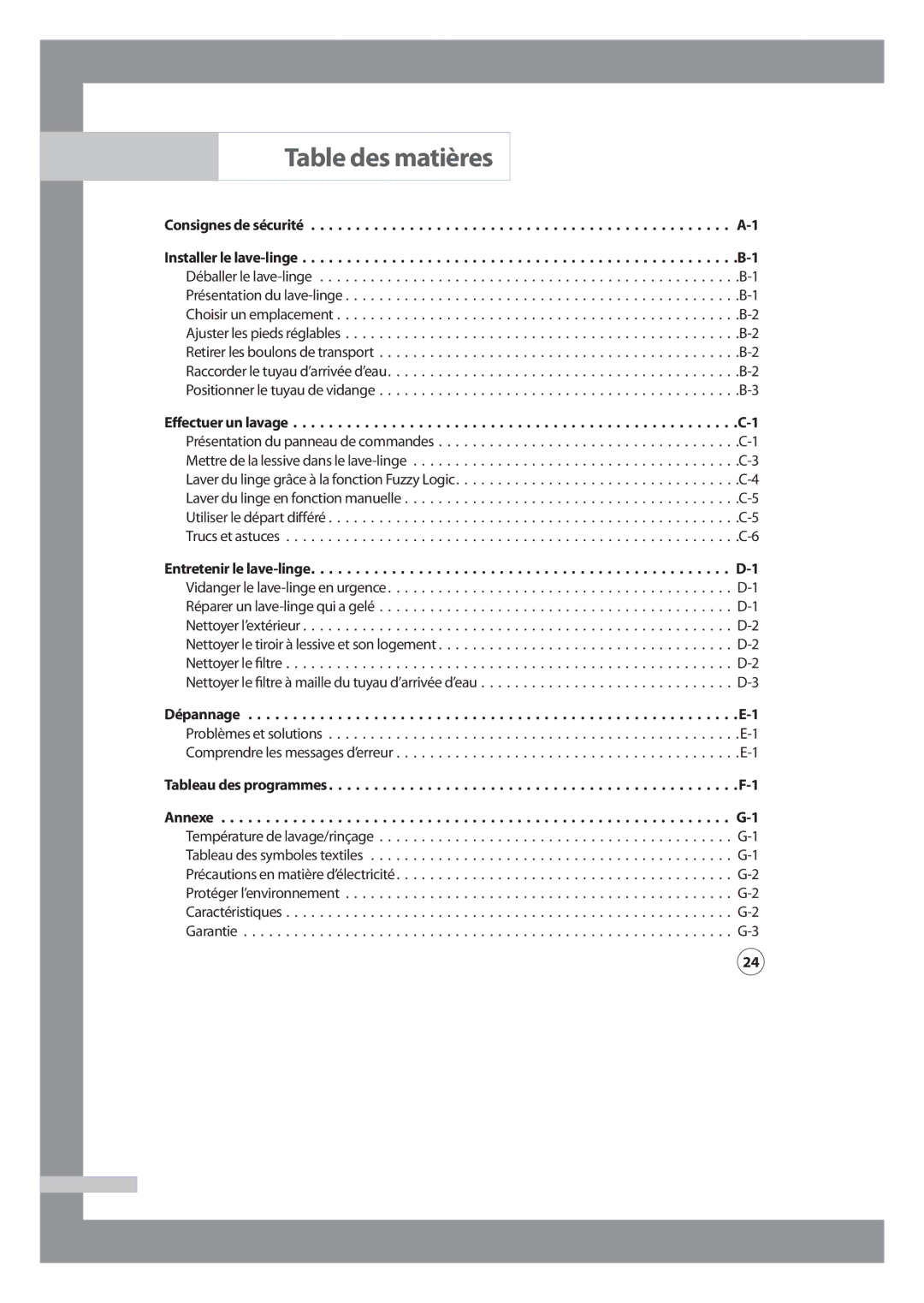 Samsung WF-J1054 manual Table des matières, Consignes de sécurité Installer le lave-linge 