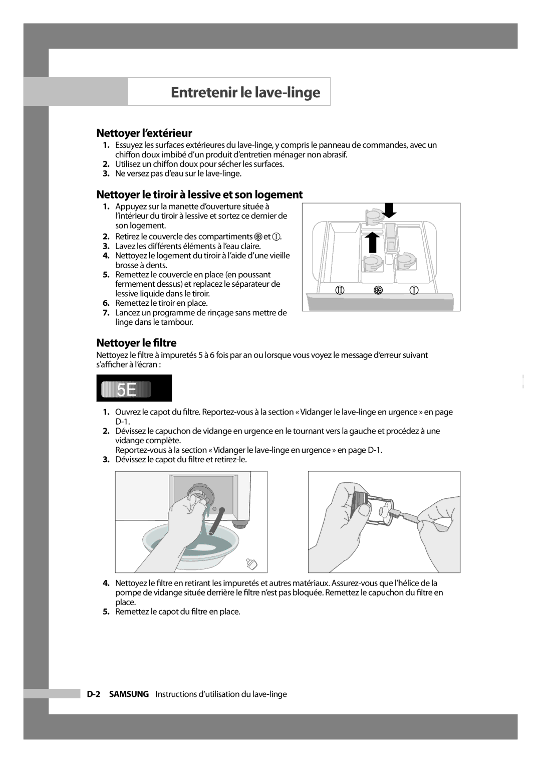 Samsung WF-J1054 manual Nettoyer l’extérieur, Nettoyer le tiroir à lessive et son logement, Nettoyer le ﬁltre 