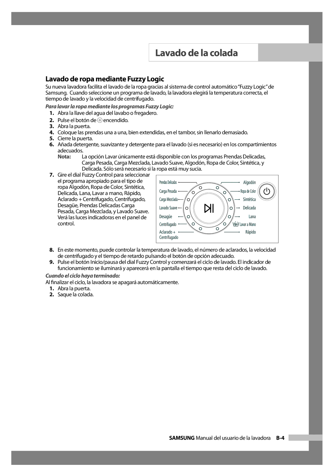 Samsung WF-J125N/XEC manual Lavado de ropa mediante Fuzzy Logic, Para lavar la ropa mediante los programas Fuzzy Logic 