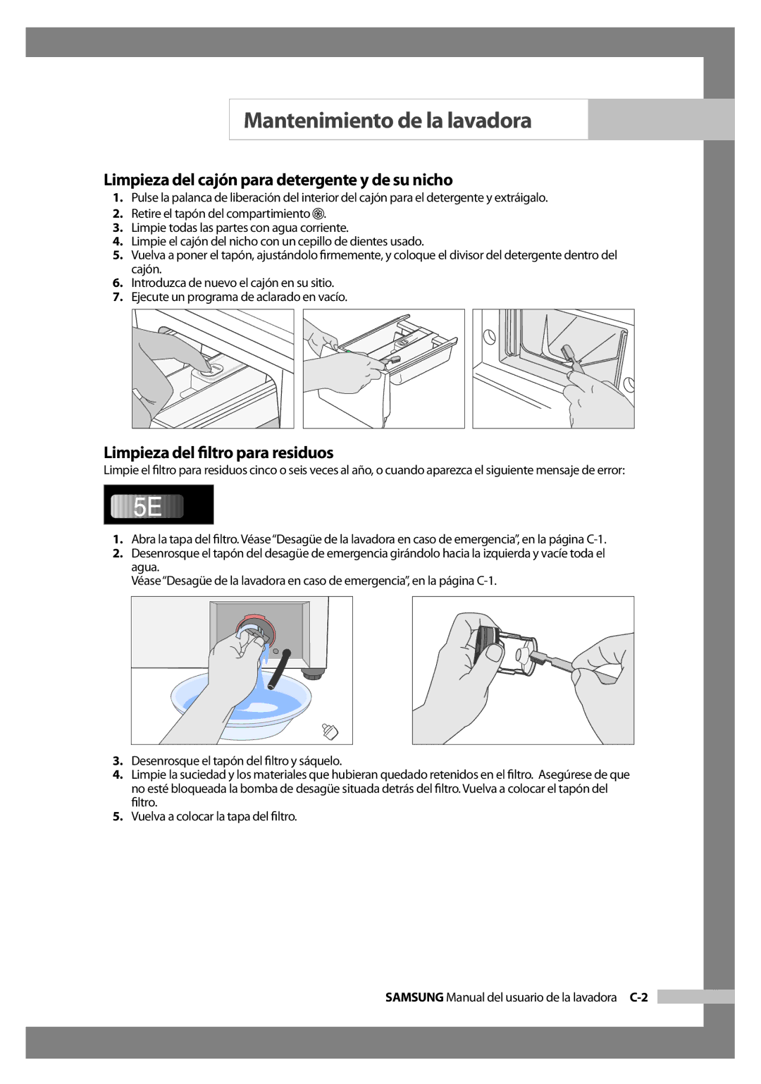 Samsung WF-J125N/XEC manual Limpieza del cajón para detergente y de su nicho, Limpieza del ﬁltro para residuos 