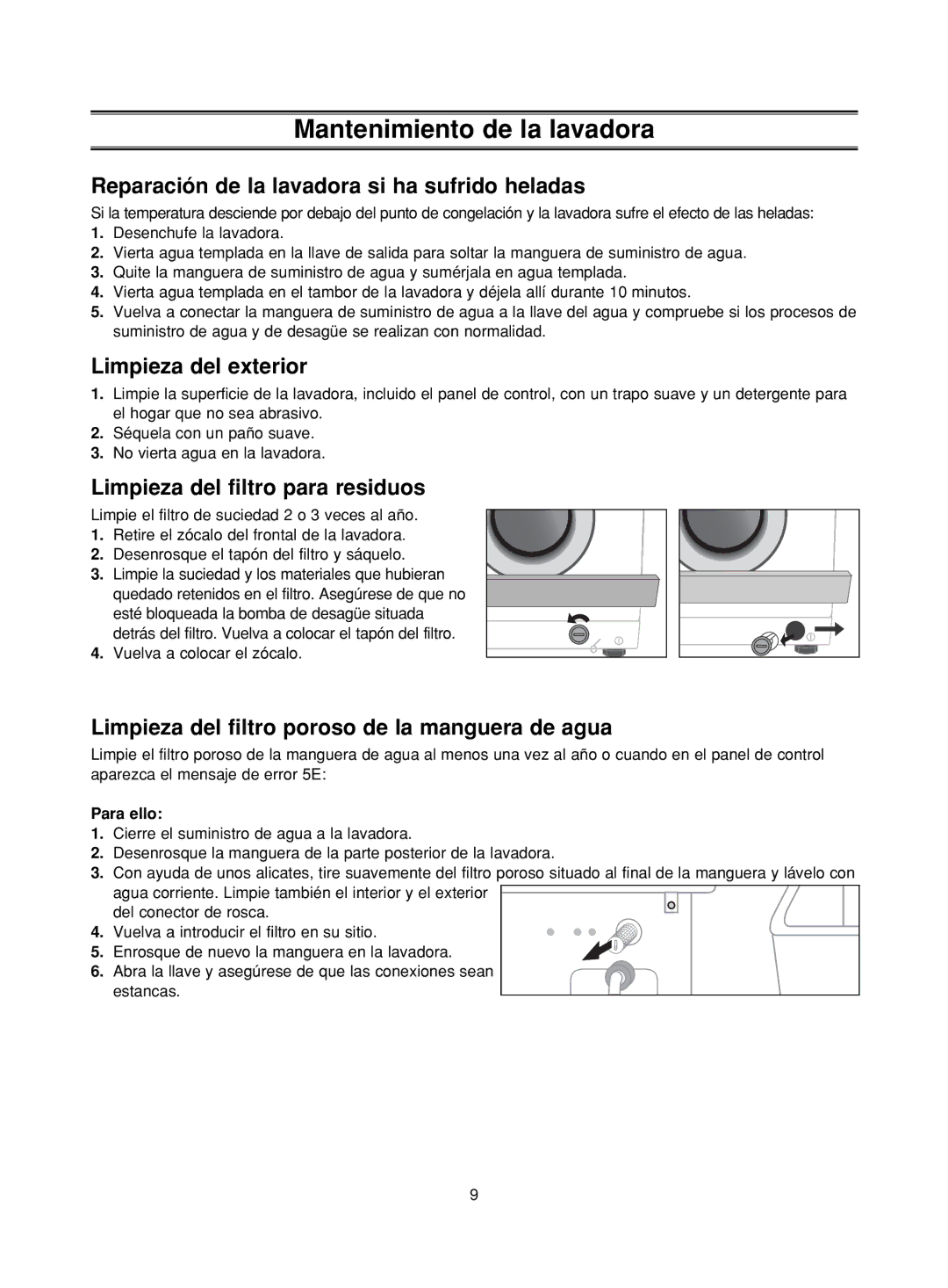 Samsung WF-B1262/XEC Mantenimiento de la lavadora, Reparación de la lavadora si ha sufrido heladas, Limpieza del exterior 