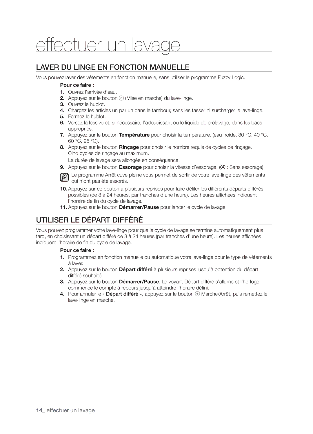 Samsung WF-J1263/XEF manual Laver DU Linge EN Fonction Manuelle, Utiliser LE Départ Différé 