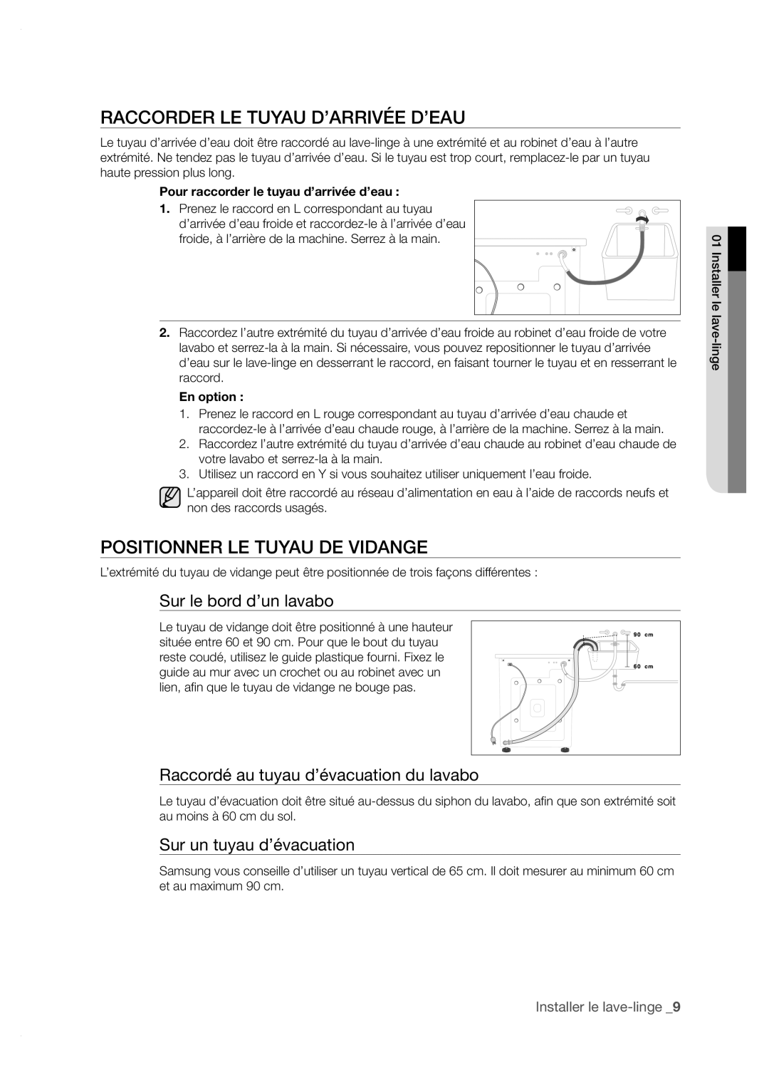 Samsung WF-J1264A/XEF manual Raccorder LE Tuyau D’ARRIVÉE D’EAU, Positionner LE Tuyau DE Vidange, En option 