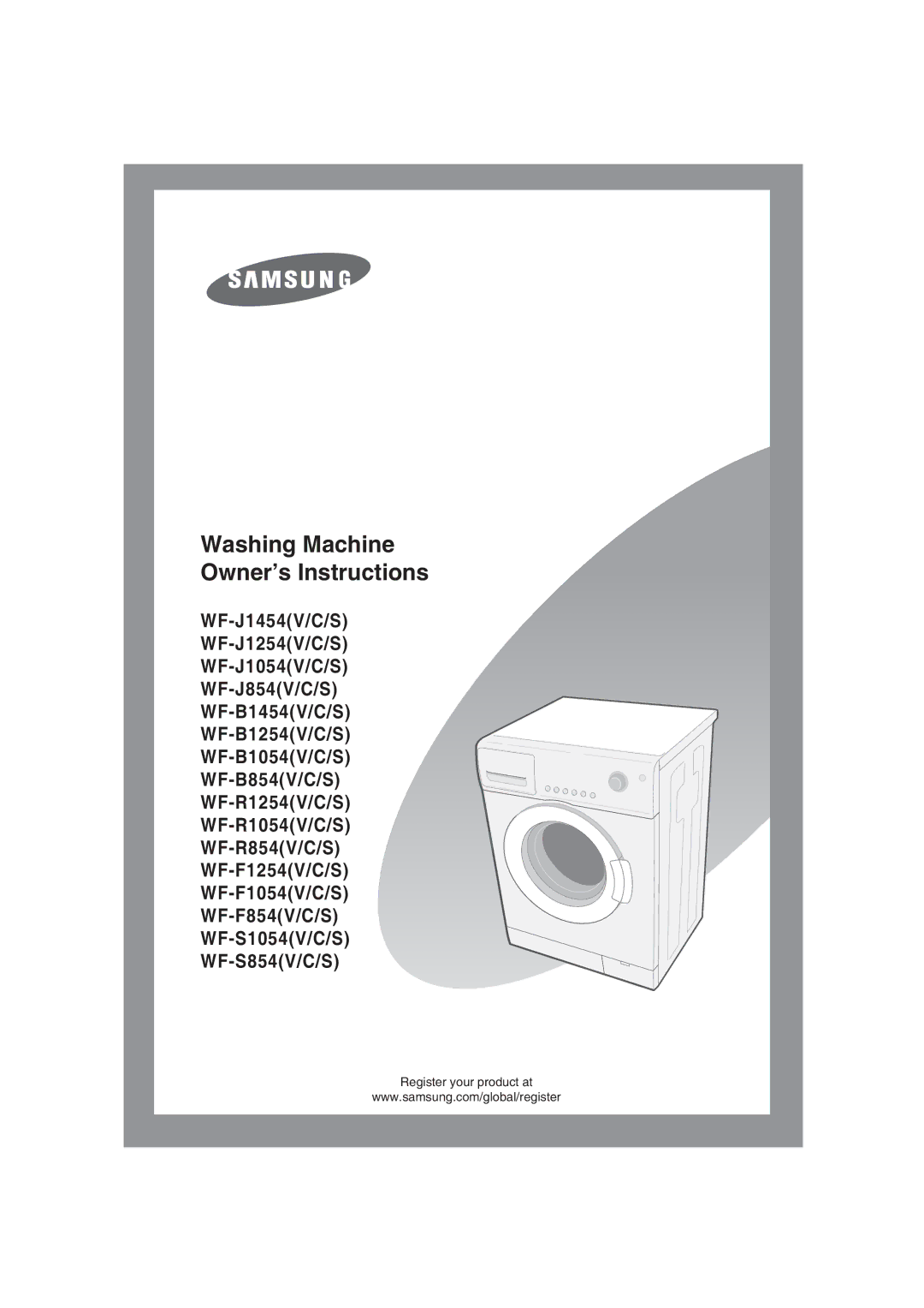 Samsung WF-J854/YLV manual Washing Machine Owner’s Instructions 