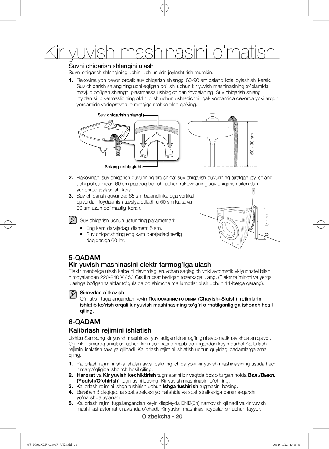 Samsung WF-M602XQR/YLP manual Kir yuvish mashinasini elektr tarmog’iga ulash, Kalibrlash rejimini ishlatish 