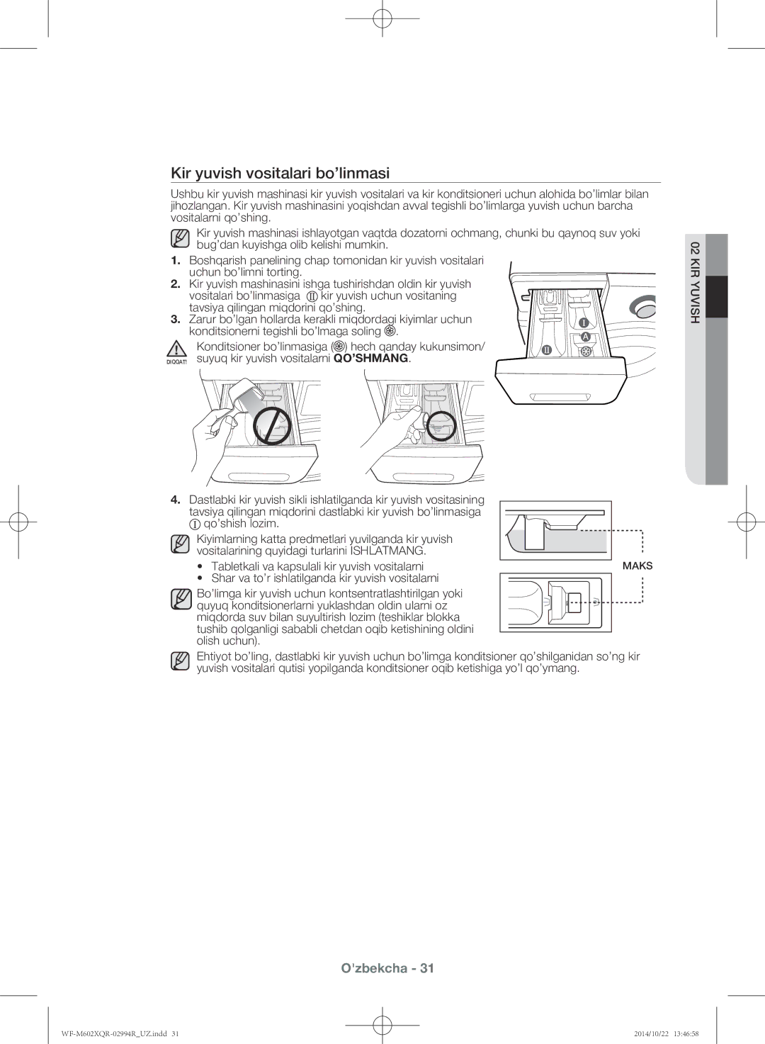 Samsung WF-M602XQR/YLP manual Kir yuvish vositalari bo’linmasi, Tabletkali va kapsulali kir yuvish vositalarni 