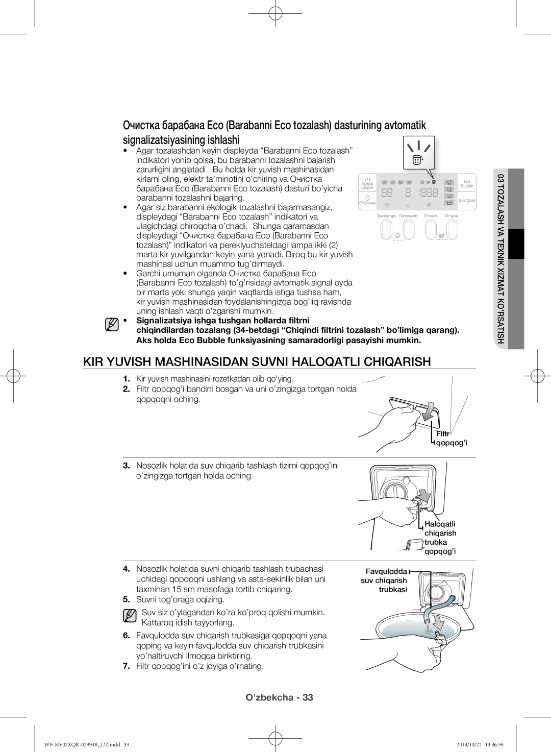 Samsung WF-M602XQR/YLP manual Kir yuvish mashinasidan suvni haloqatli chiqarish 