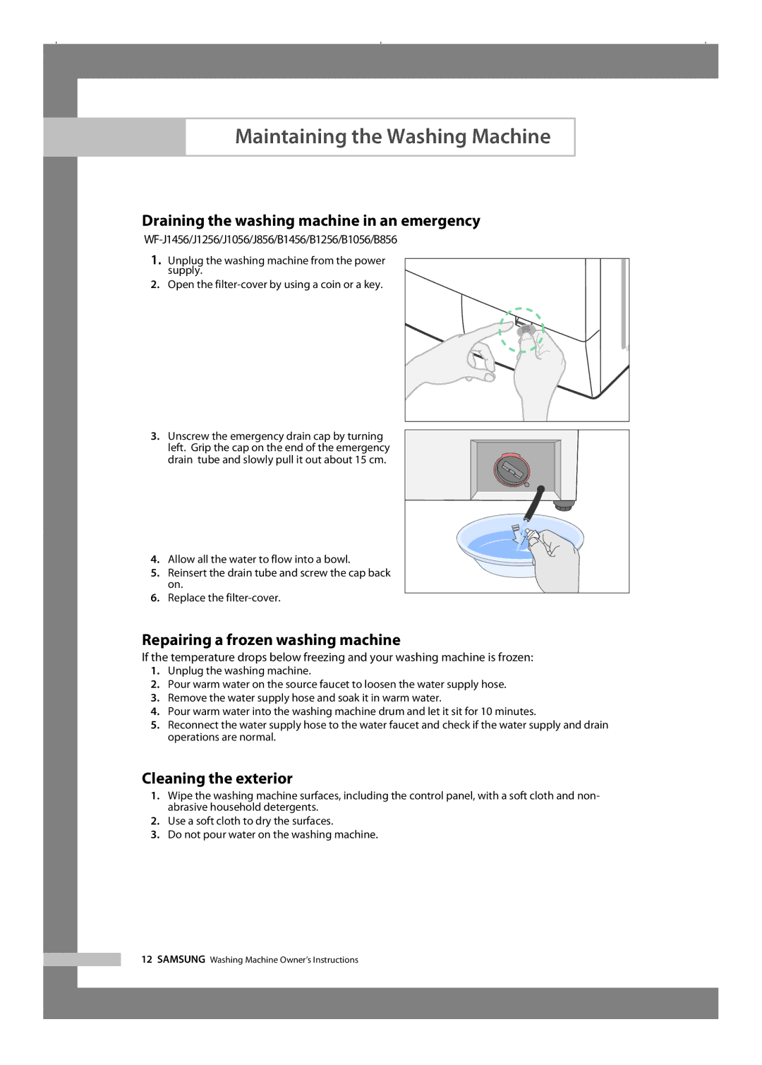 Samsung WF-R1256/XEH Maintaining the Washing Machine, Draining the washing machine in an emergency, Cleaning the exterior 