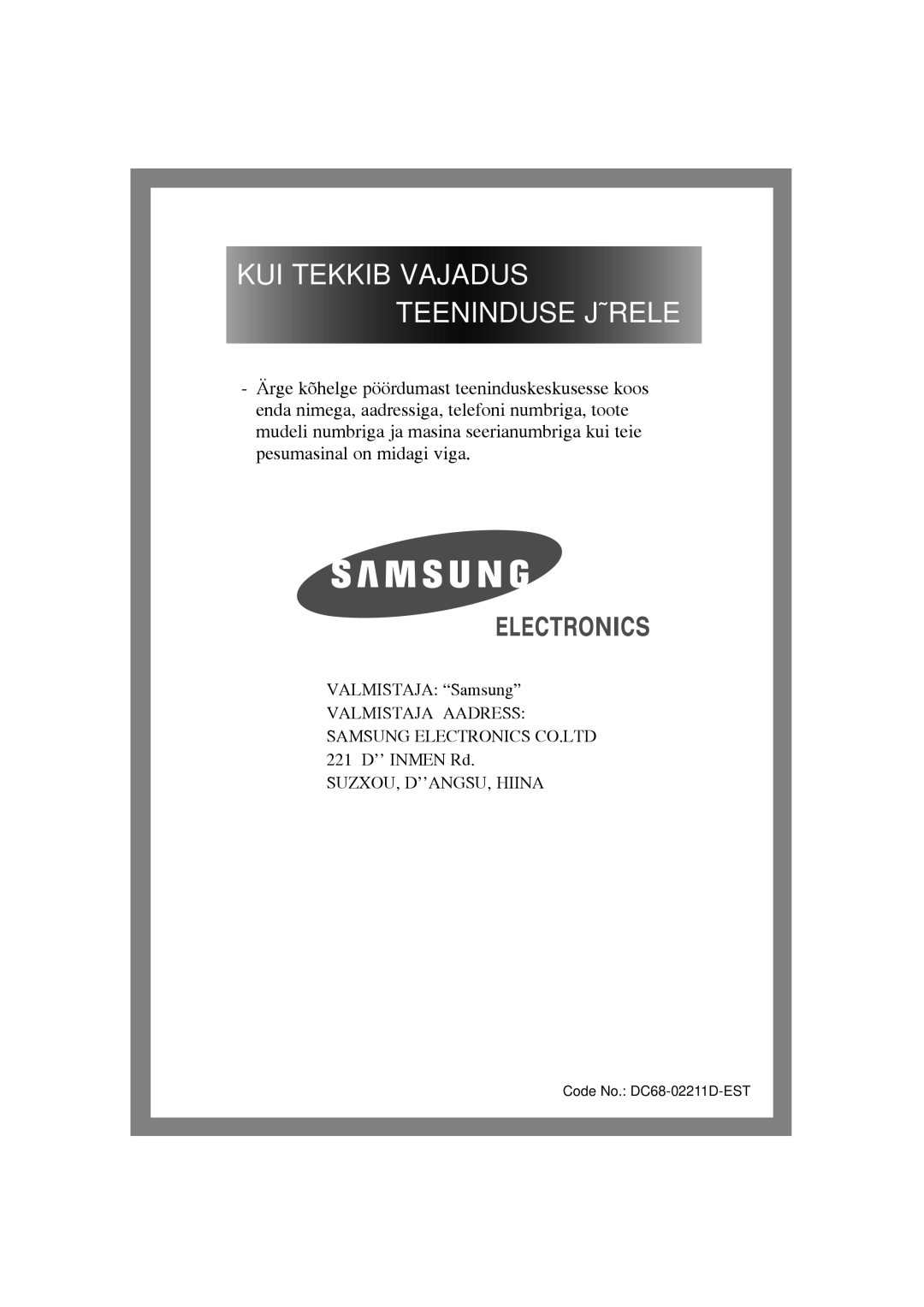 Samsung WF-R125NC/YLR, WF-R105NV/YLR manual KUI Tekkib Vajadus Teeninduse Järele 