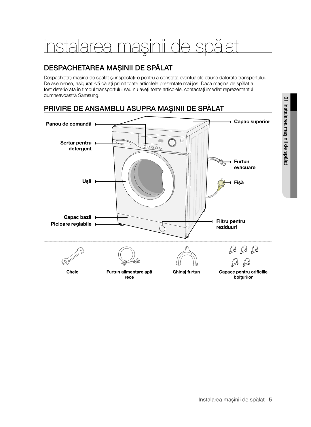 Samsung WF-S861/YLP, WF-S861GW/YLE manual Instalarea maşinii de spălat, Despachetarea Maşinii DE Spălat, Maşinii de spălat 