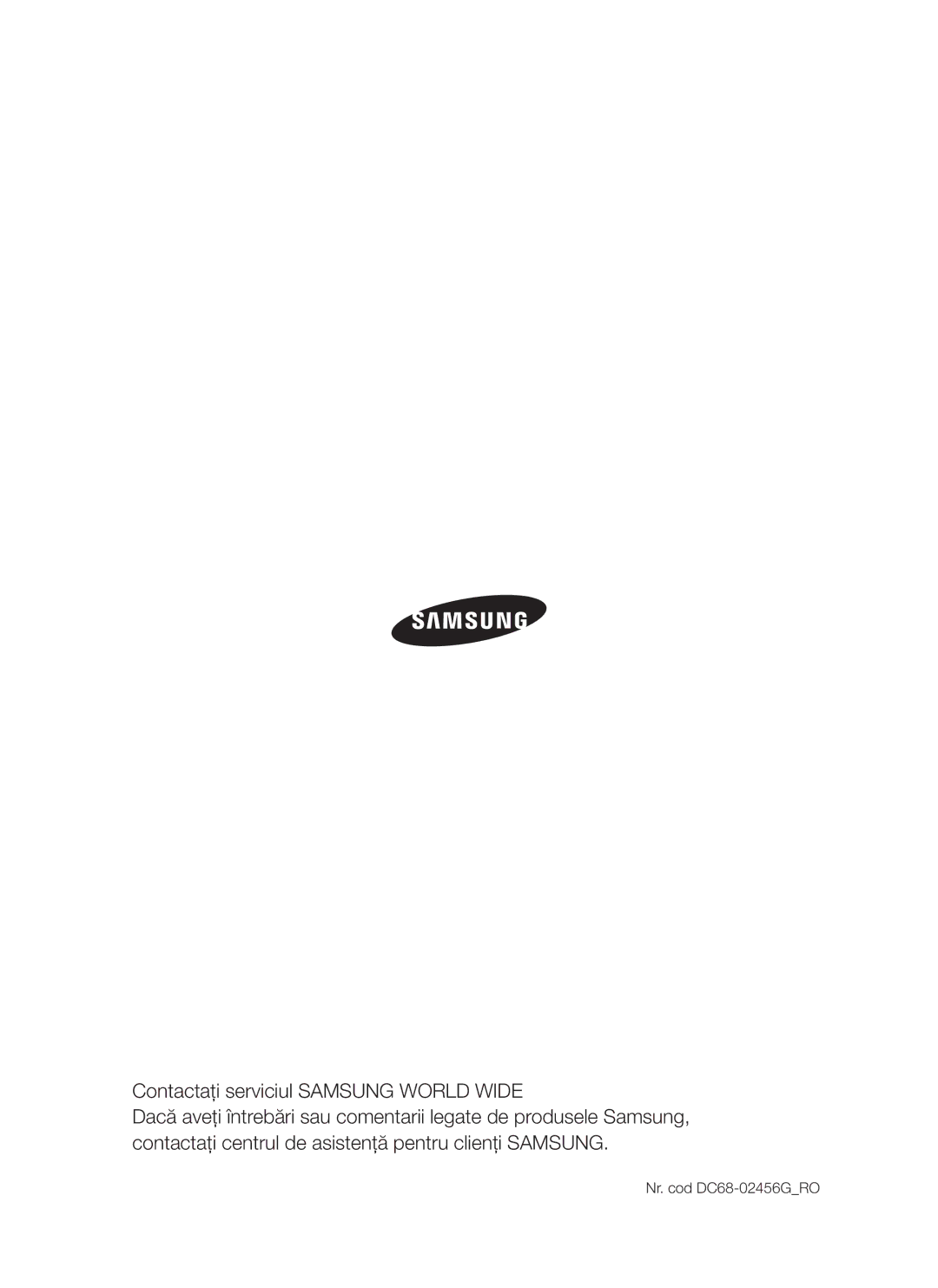 Samsung WF-S861/YLP, WF-S861GW/YLE, WF-S861/YLR manual Contactaţi serviciul Samsung World Wide, Nr. cod DC68-02456GRO 