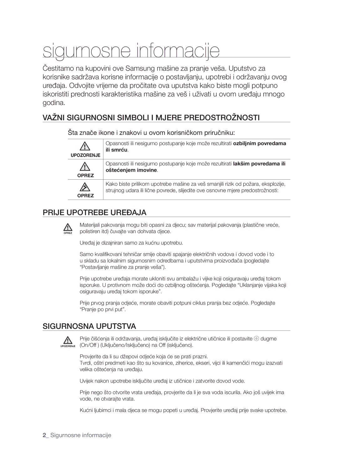 Samsung WF-S861/YLP manual Sigurnosne informacije, Važni Sigurnosni Simboli I Mjere Predostrožnosti, Prije Upotrebe Uređaja 