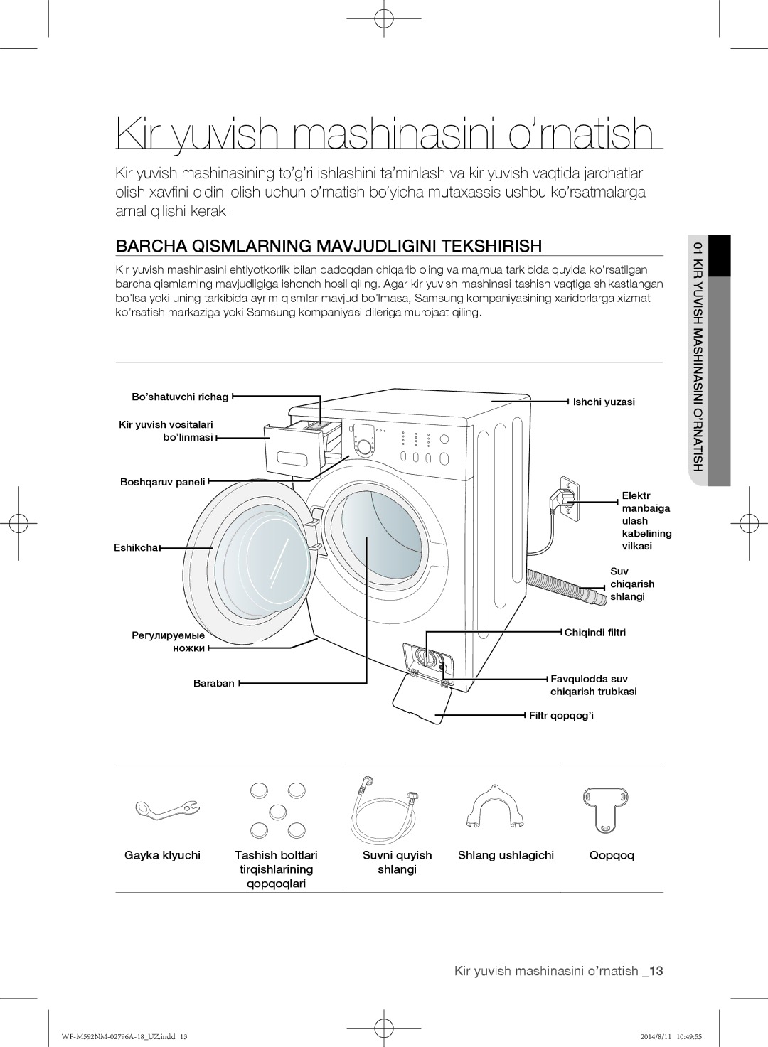 Samsung WF-E592NMW/YLP, WF-T500NHW/YLP manual Barcha Qismlarning Mavjudligini Tekshirish, Kir yuvish mashinasini o’rnatish 