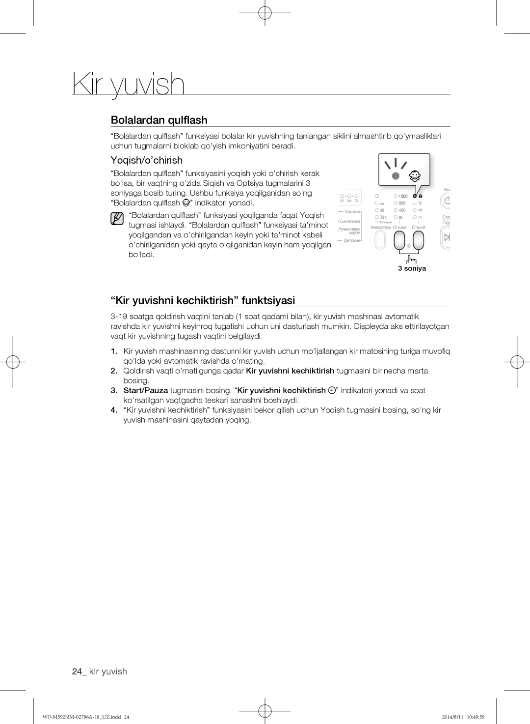 Samsung WF-M592NMH/YLP, WF-T500NHW/YLP manual Bolalardan qulflash, Kir yuvishni kechiktirish funktsiyasi, Yoqish/o’chirish 