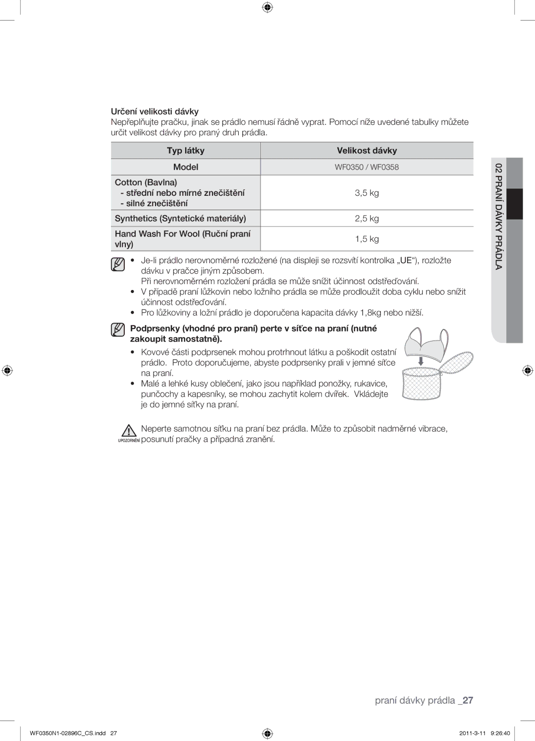 Samsung WF0350N1N/XEH manual Typ látky Velikost dávky 