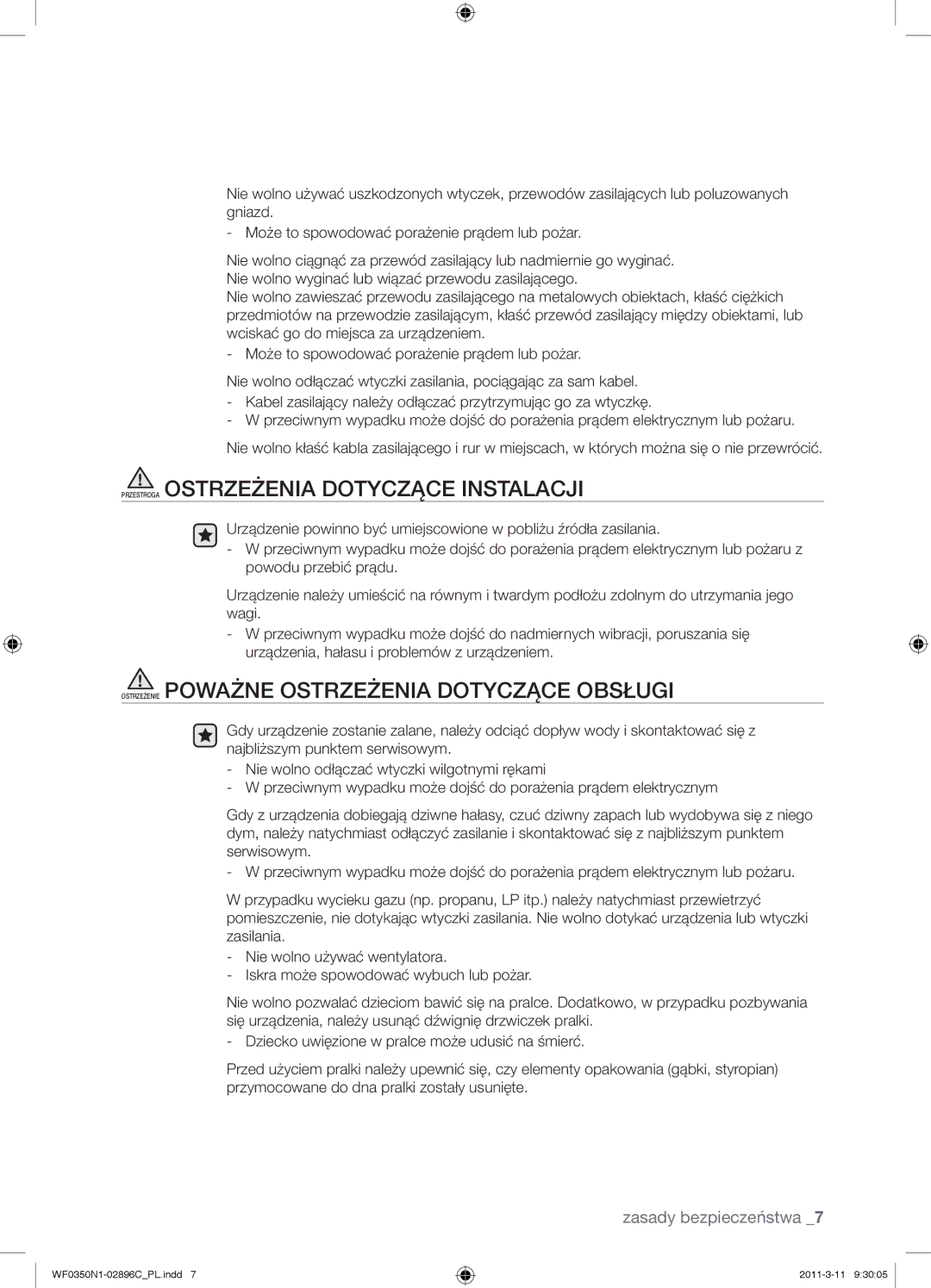 Samsung WF0350N1N/XEH manual Przestroga Ostrzeżenia Dotyczące Instalacji, Ostrzeżenie Poważne Ostrzeżenia Dotyczące Obsługi 