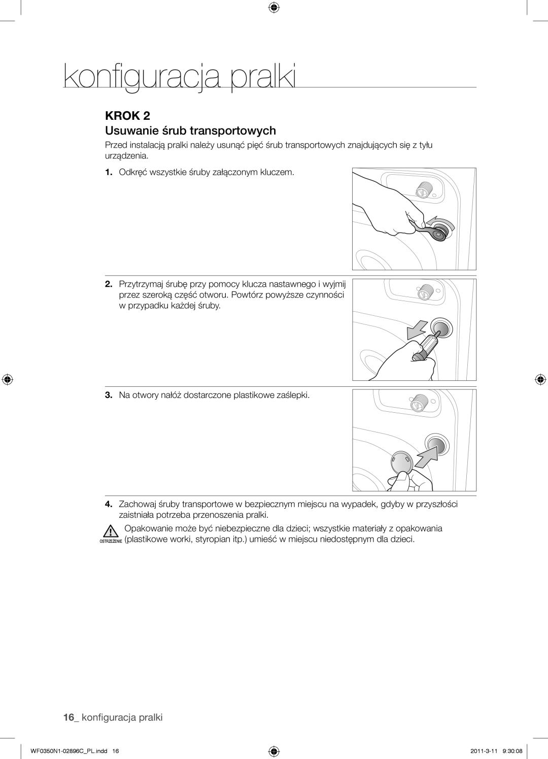 Samsung WF0350N1N/XEH manual Usuwanie śrub transportowych 