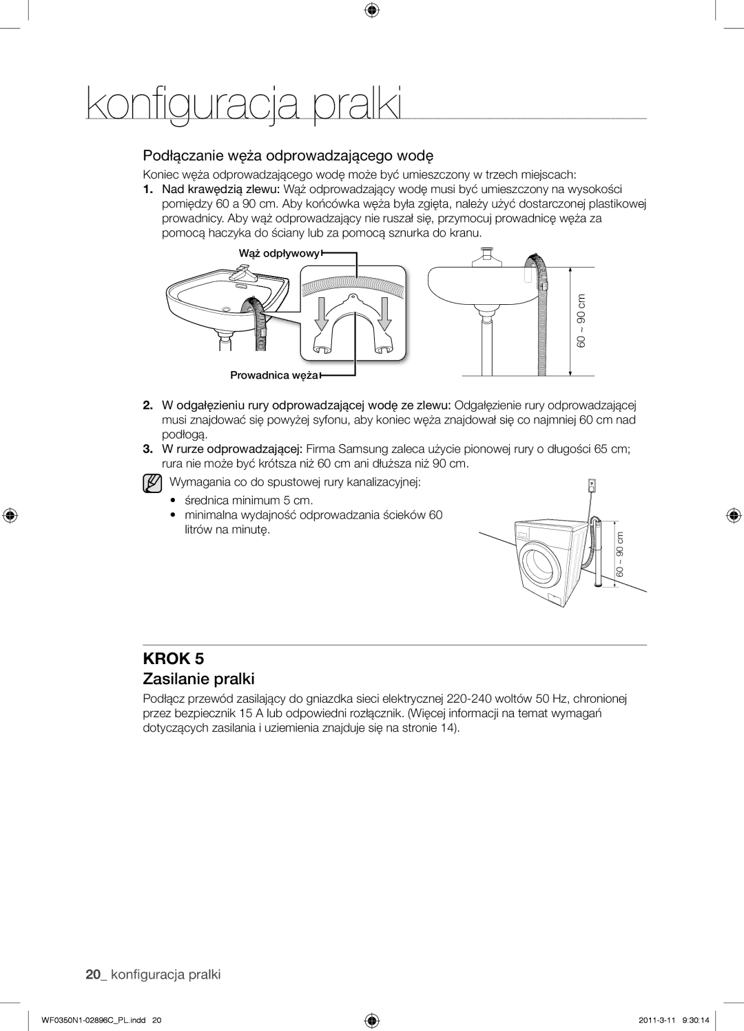 Samsung WF0350N1N/XEH manual Zasilanie pralki, Podłączanie węża odprowadzającego wodę 