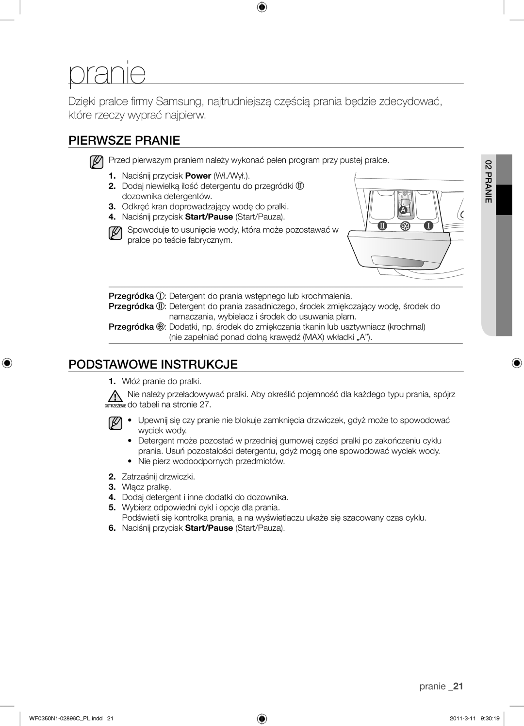 Samsung WF0350N1N/XEH manual Pierwsze Pranie, Podstawowe Instrukcje 