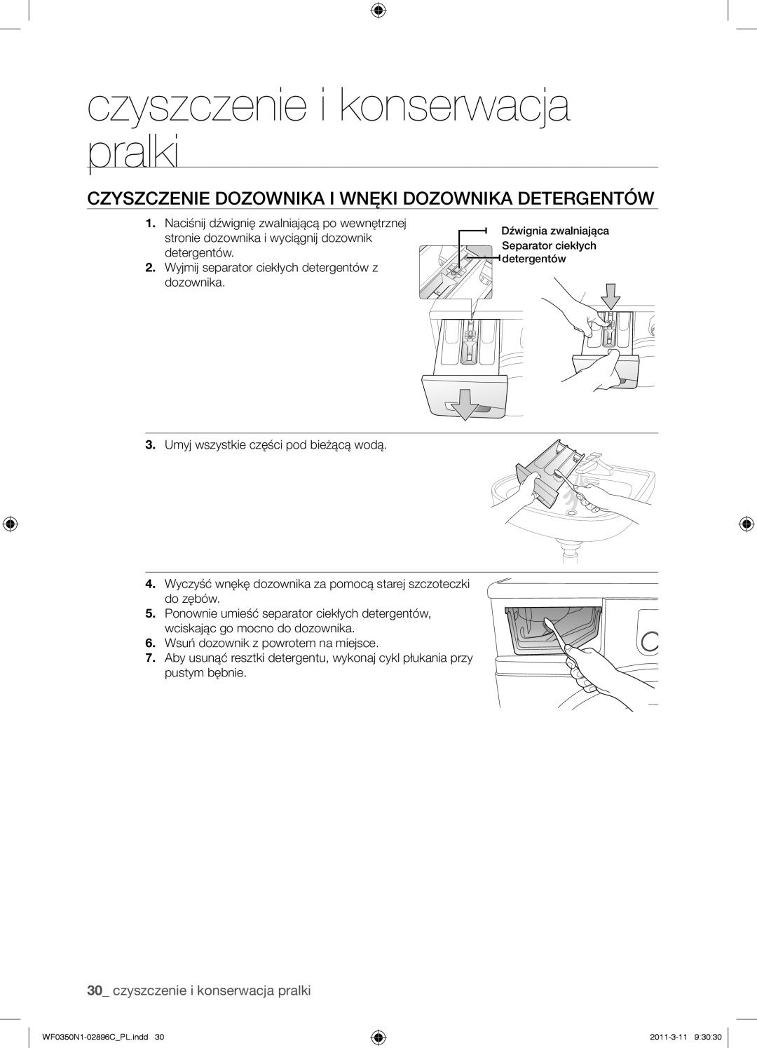 Samsung WF0350N1N/XEH manual Czyszczenie Dozownika I Wnęki Dozownika Detergentów 