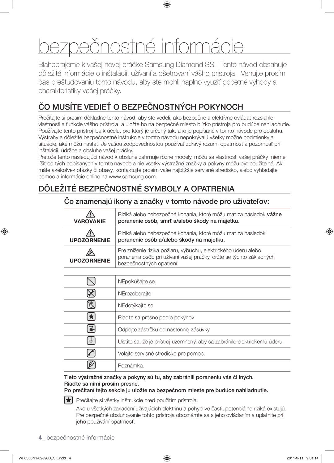 Samsung WF0350N1N/XEH manual Bezpečnostné informácie, ČO Musíte Vedieť O Bezpečnostných Pokynoch 