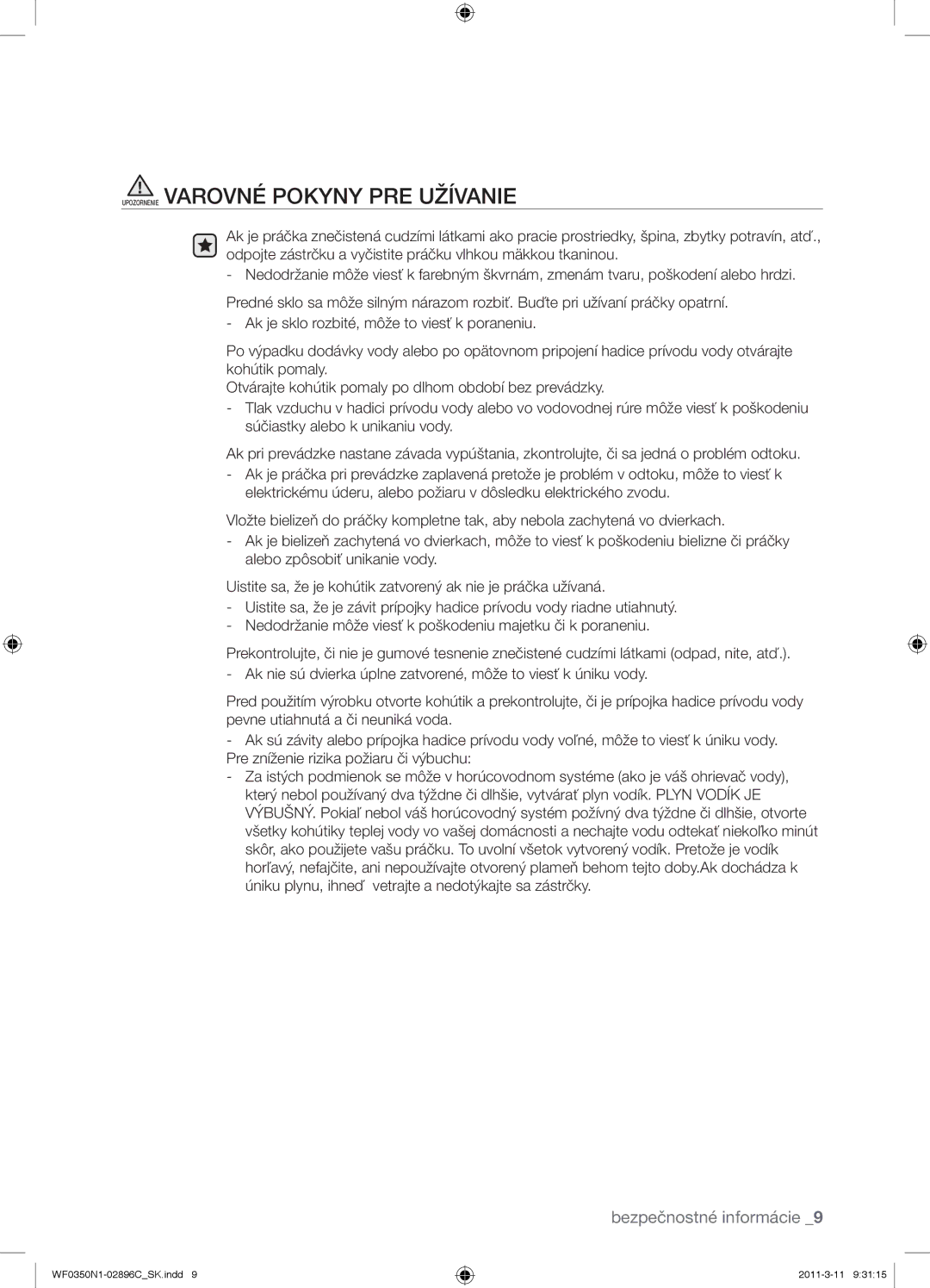 Samsung WF0350N1N/XEH manual Upozornenie Varovné Pokyny PRE Užívanie 