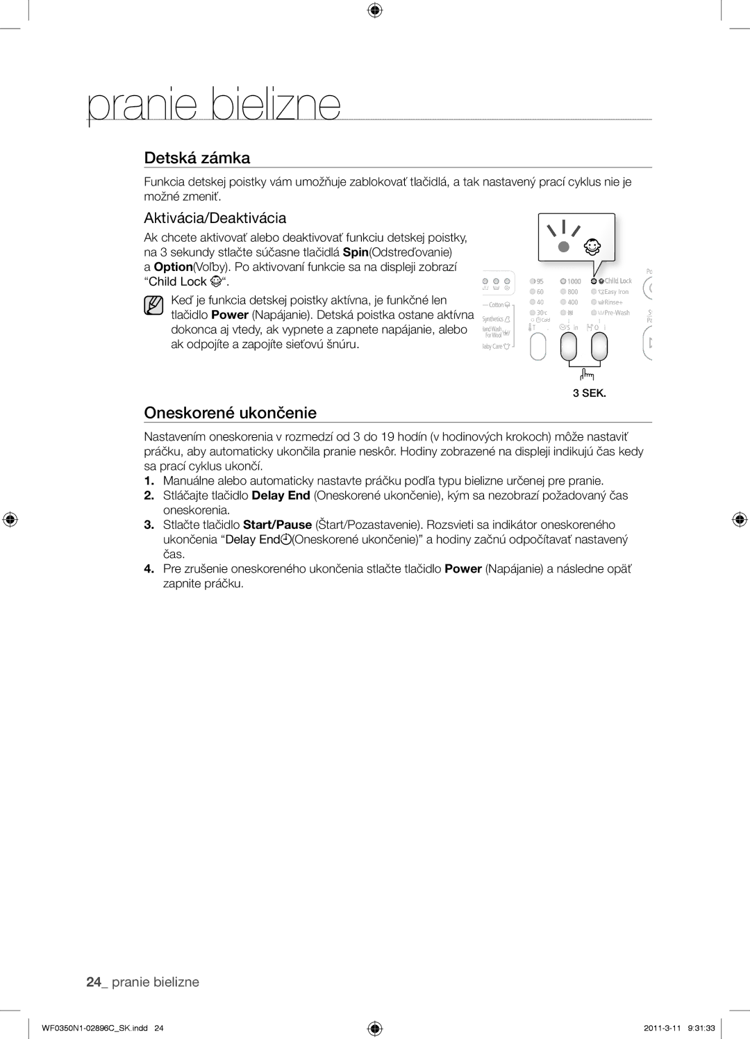 Samsung WF0350N1N/XEH manual Detská zámka, Aktivácia/Deaktivácia 