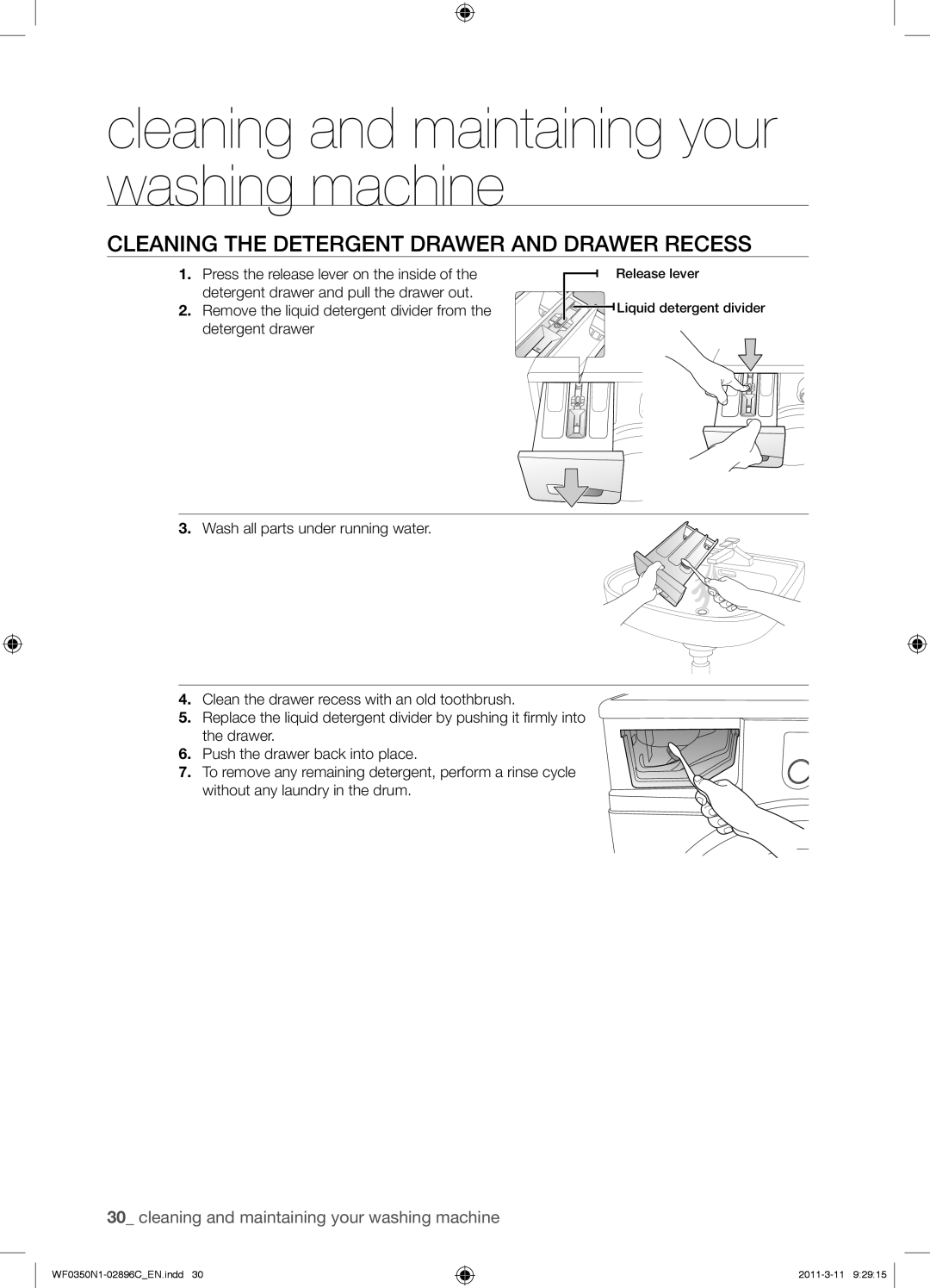 Samsung WF0350N1N/XEH manual Cleaning the Detergent Drawer and Drawer Recess 