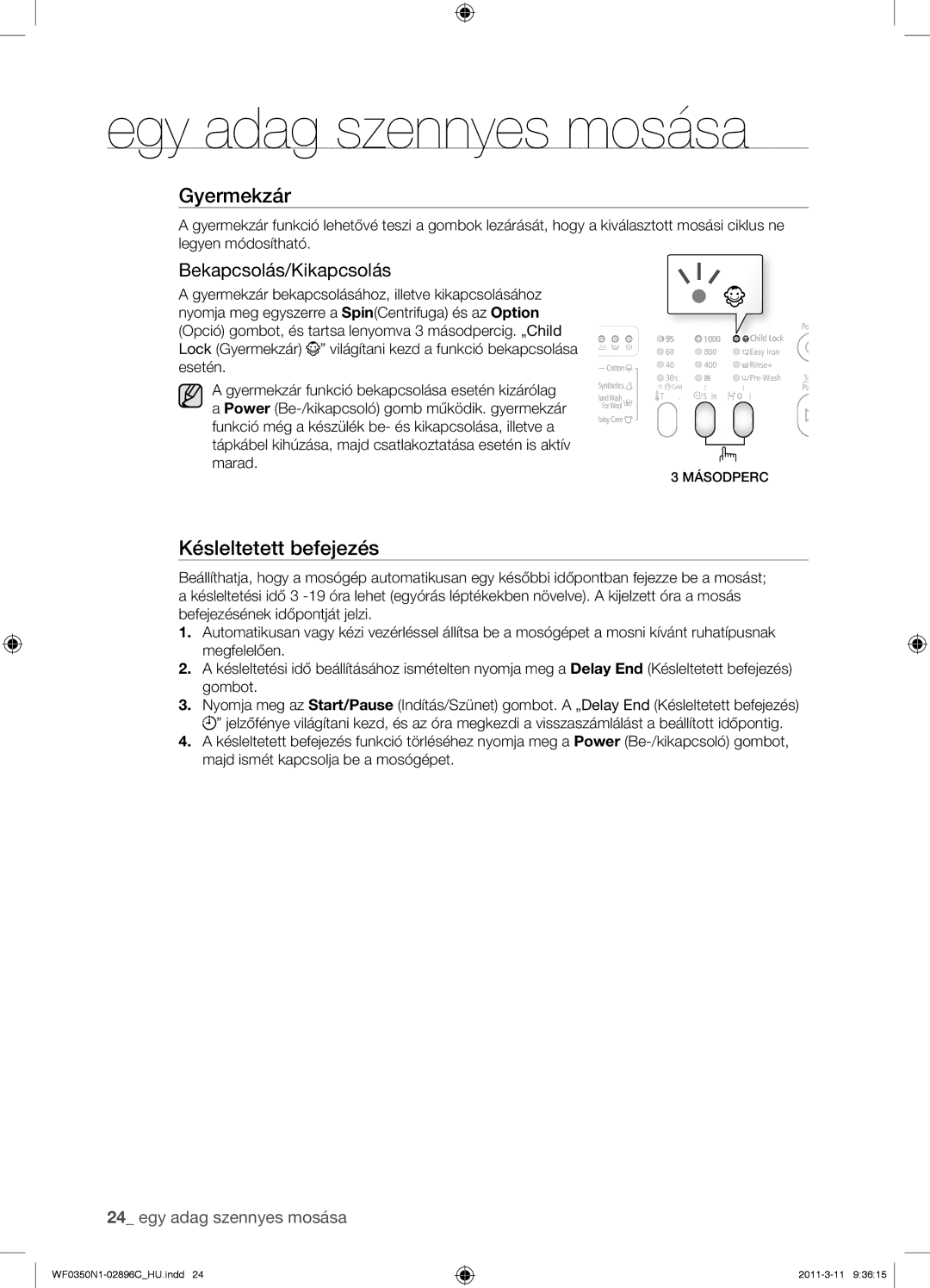 Samsung WF0350N1N/XEH manual Gyermekzár, Bekapcsolás/Kikapcsolás 