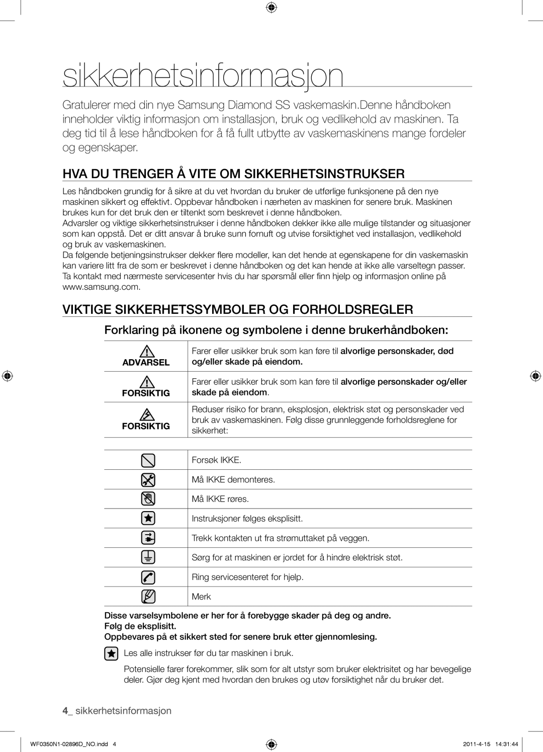 Samsung WF0350N1V/XEE manual Sikkerhetsinformasjon, HVA DU Trenger Å Vite OM Sikkerhetsinstrukser, Forsiktig 