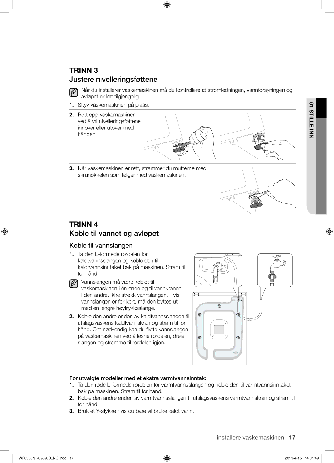 Samsung WF0350N1V/XEE manual Justere nivelleringsføttene, Koble til vannet og avløpet, Koble til vannslangen 