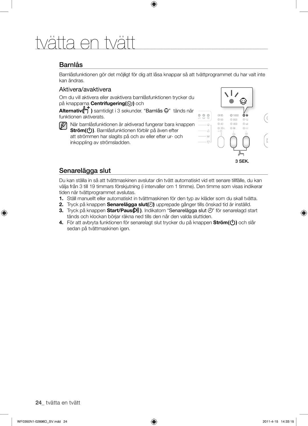 Samsung WF0350N1V/XEE manual Barnlås, Aktivera/avaktivera 