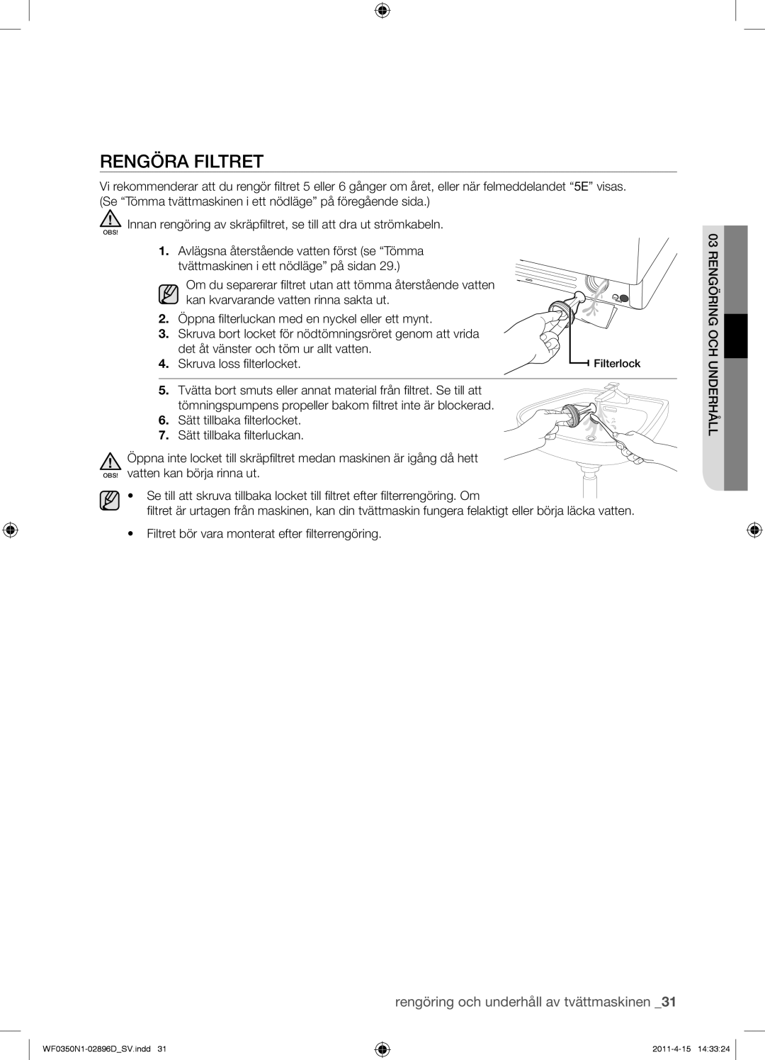 Samsung WF0350N1V/XEE manual Rengöra Filtret 
