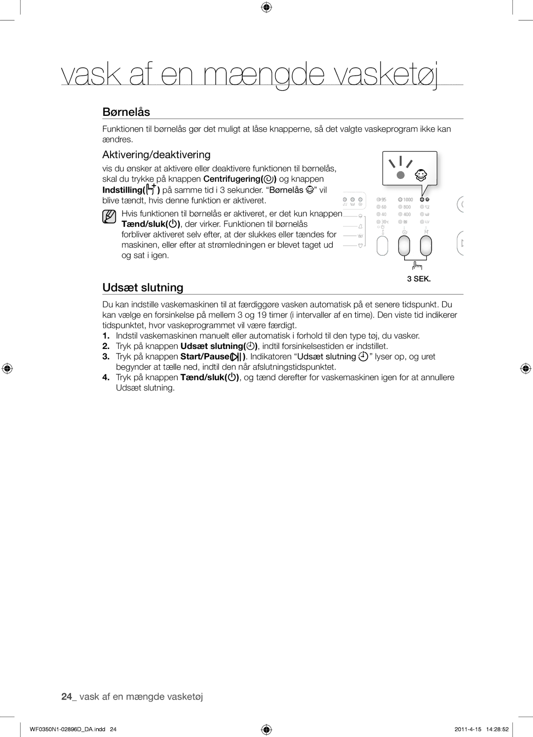 Samsung WF0350N1V/XEE manual Børnelås, Aktivering/deaktivering 