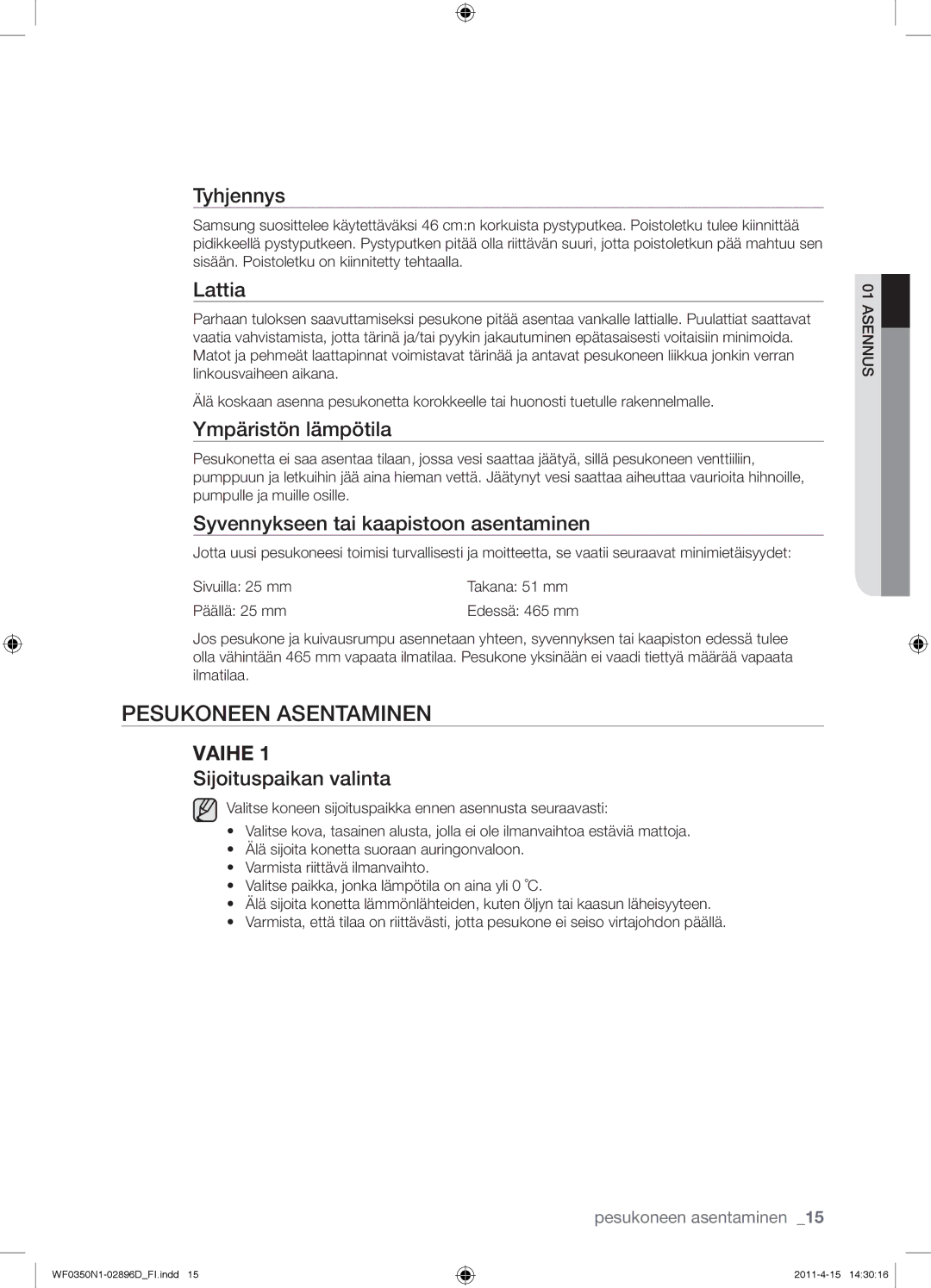 Samsung WF0350N1V/XEE manual Pesukoneen Asentaminen 