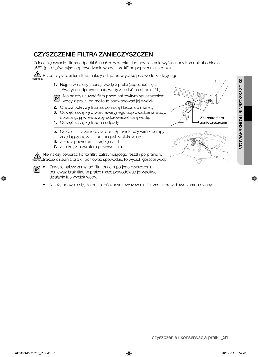 Samsung WF0350N2N/XEH manual Czyszczenie Filtra Zanieczyszczeń 